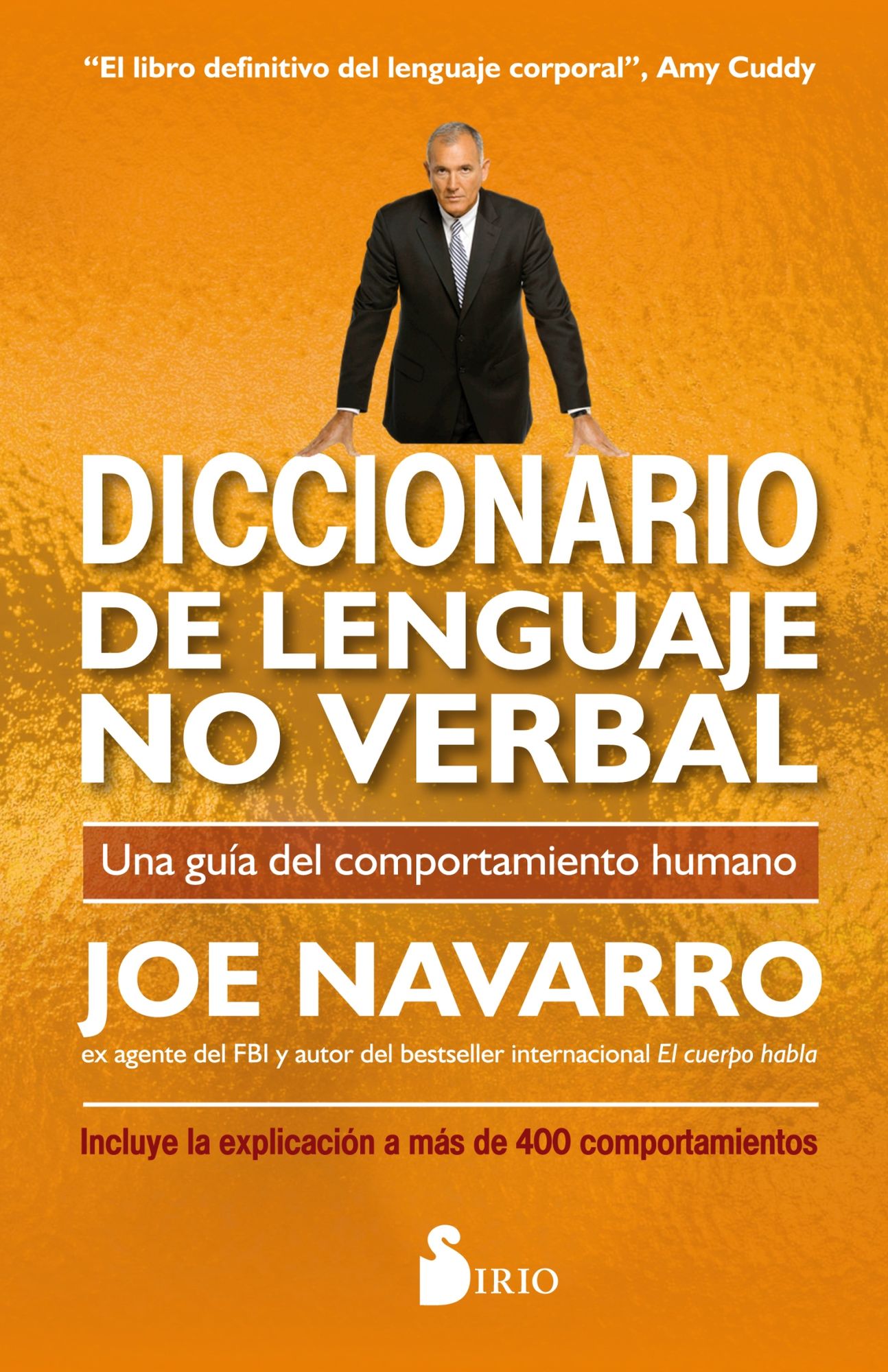Diccionario de lenguaje no verbal / The Dictionary of Body Language