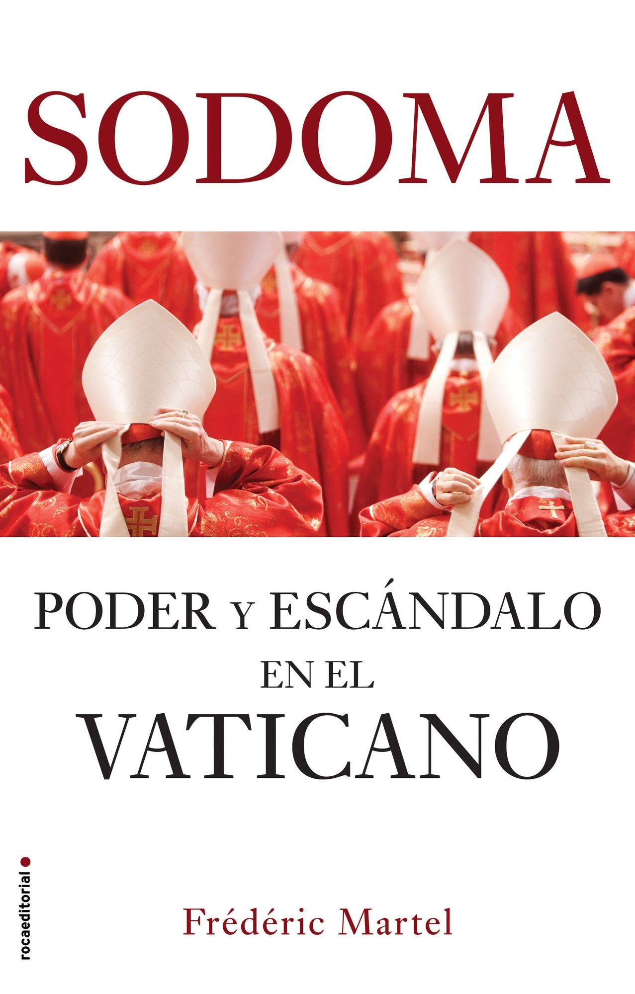 Sodoma : Poder y esc ndalo en el Vaticano / Power and Corruption Inside The Vatican