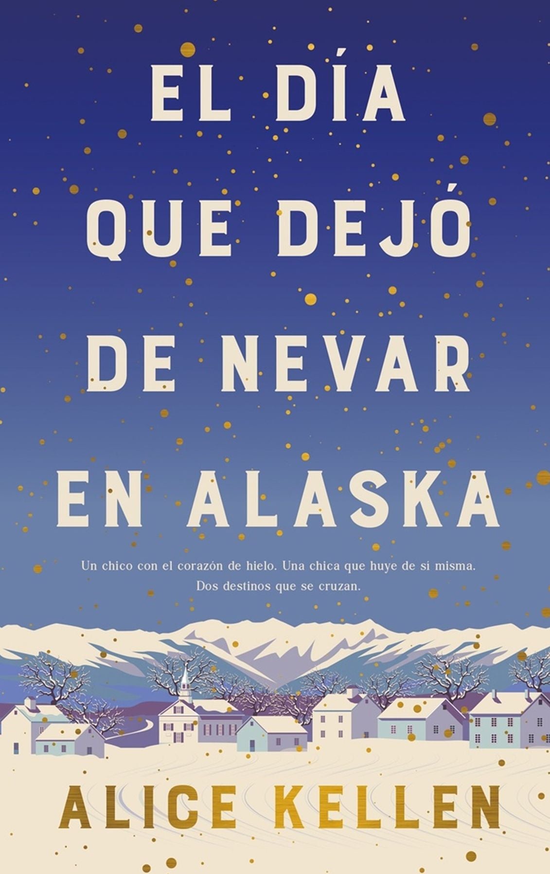 El Día que dejó de nevar en Alaska -v5*