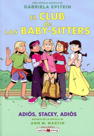 El Club de las Baby-Sitters #11: Adiós, Stacey, adiós