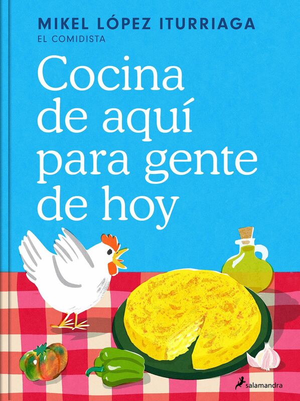Cocina de aquí para gente de hoy / Spanish Cuisine for Today's People