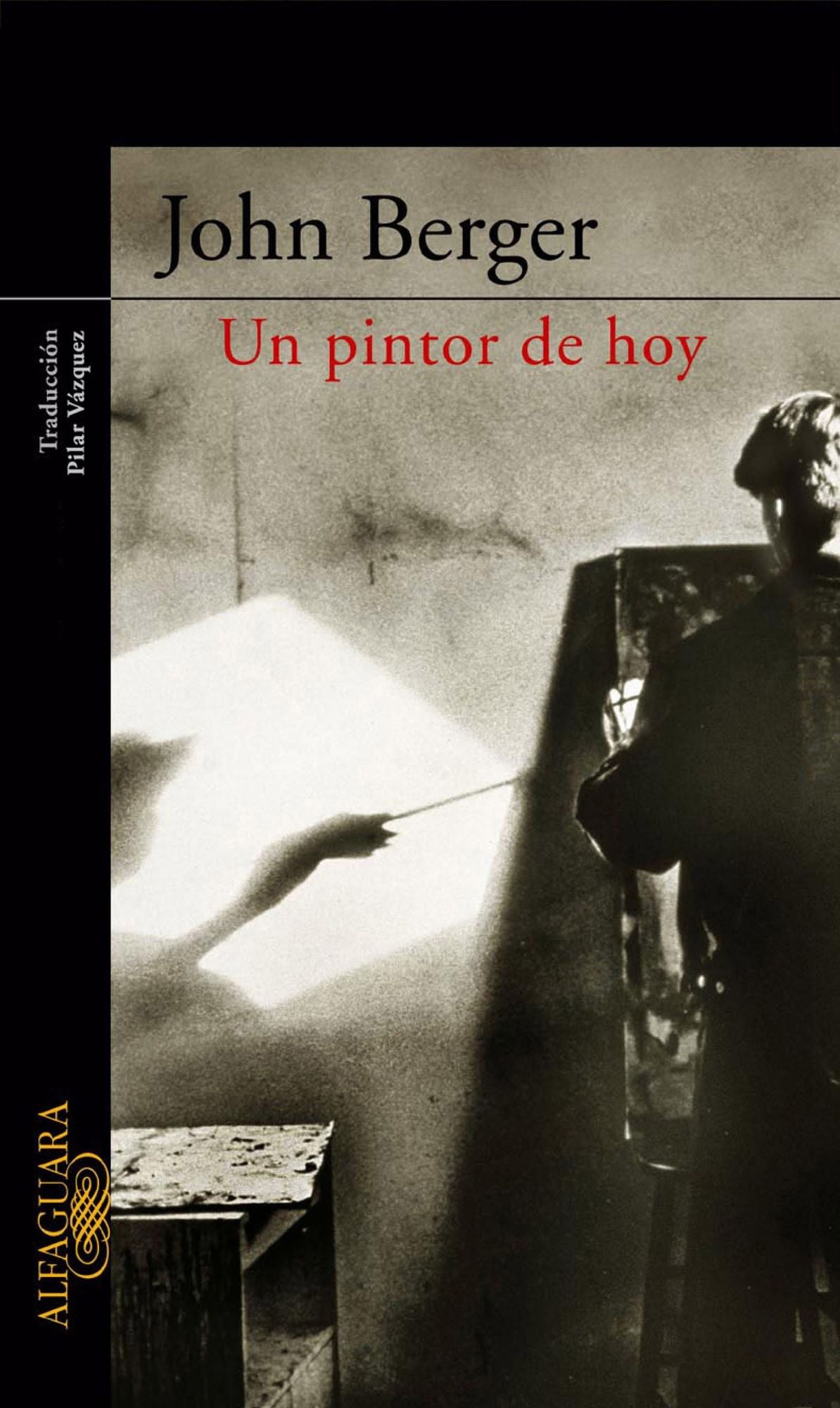 Un pintor de hoy (A Painter of Our Time)