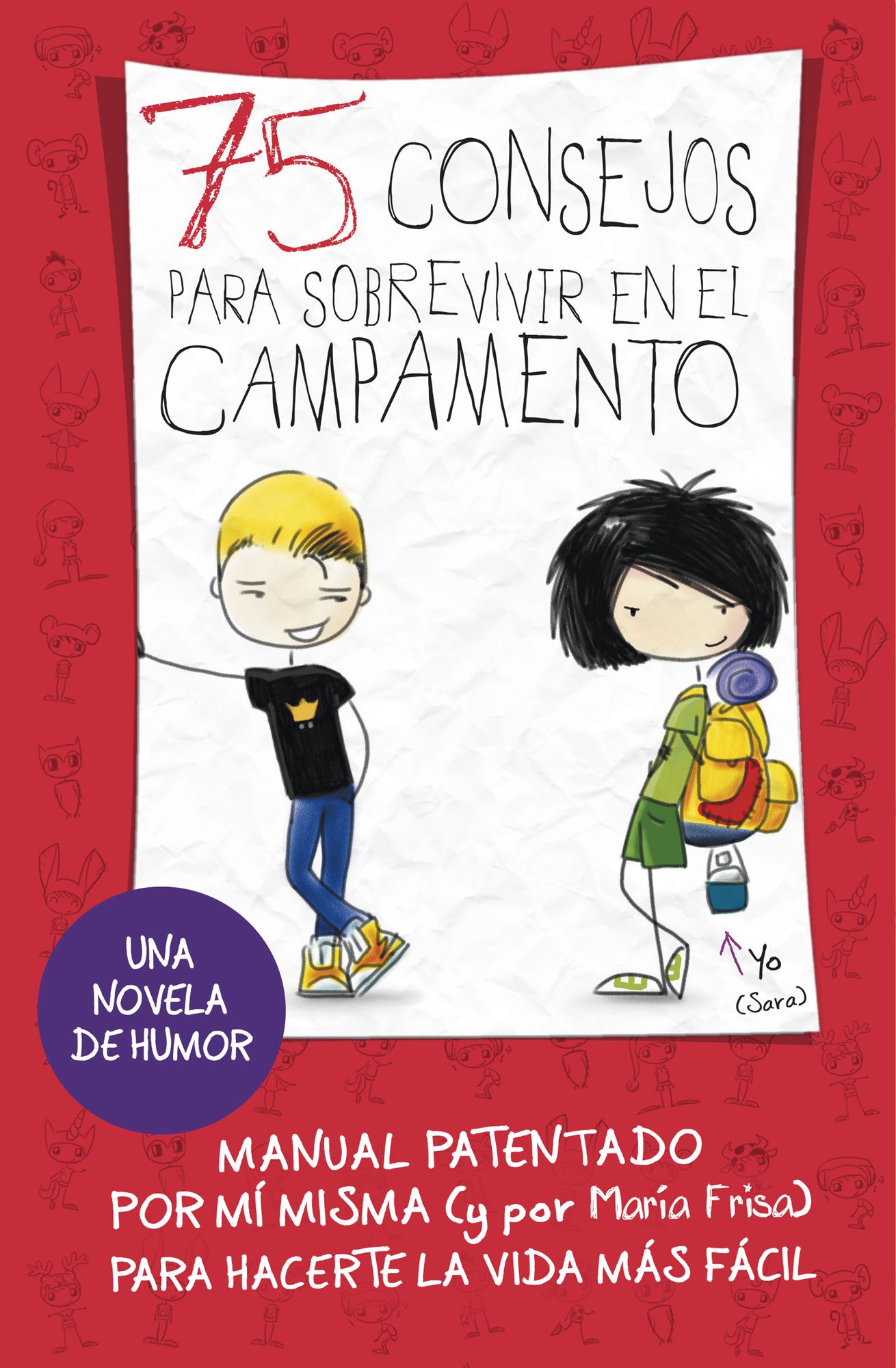 75 consejos para sobrevivir en el campamento (Serie 75 Consejos 2)