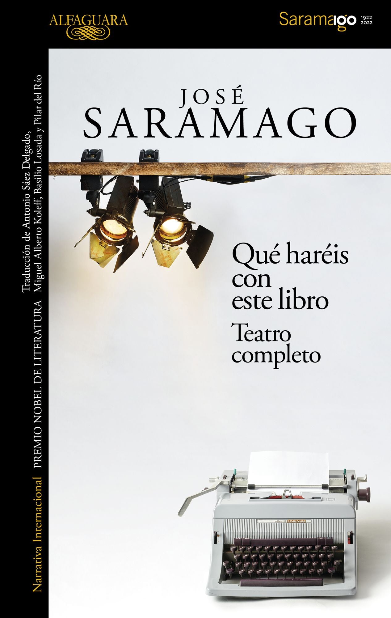 Qué haréis con este libro: Teatro completo