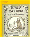 Un beso para Osito (A Kiss for Little Bear)