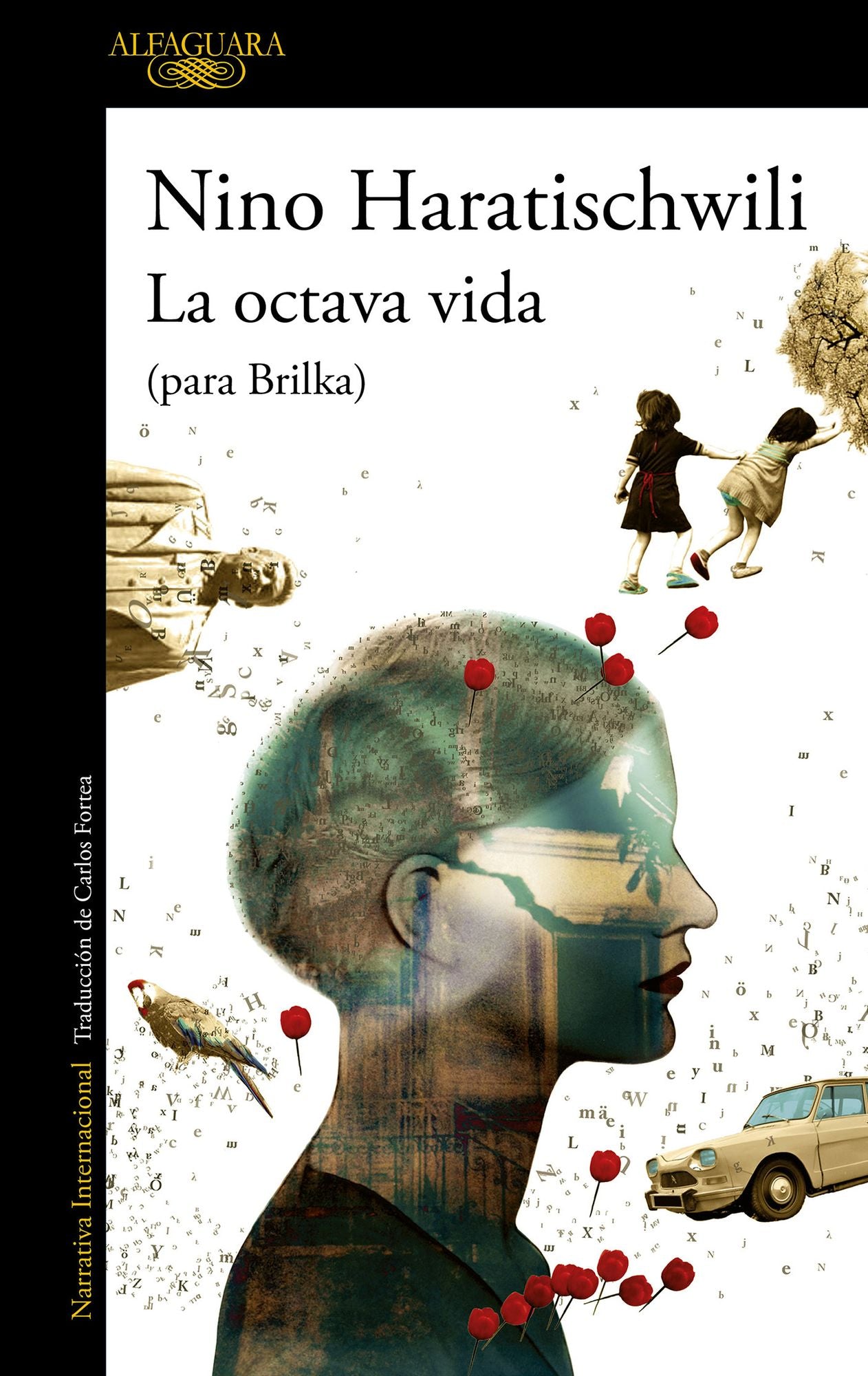 La octava vida (para Brilka) / The Eighth Life (For Brilka)
