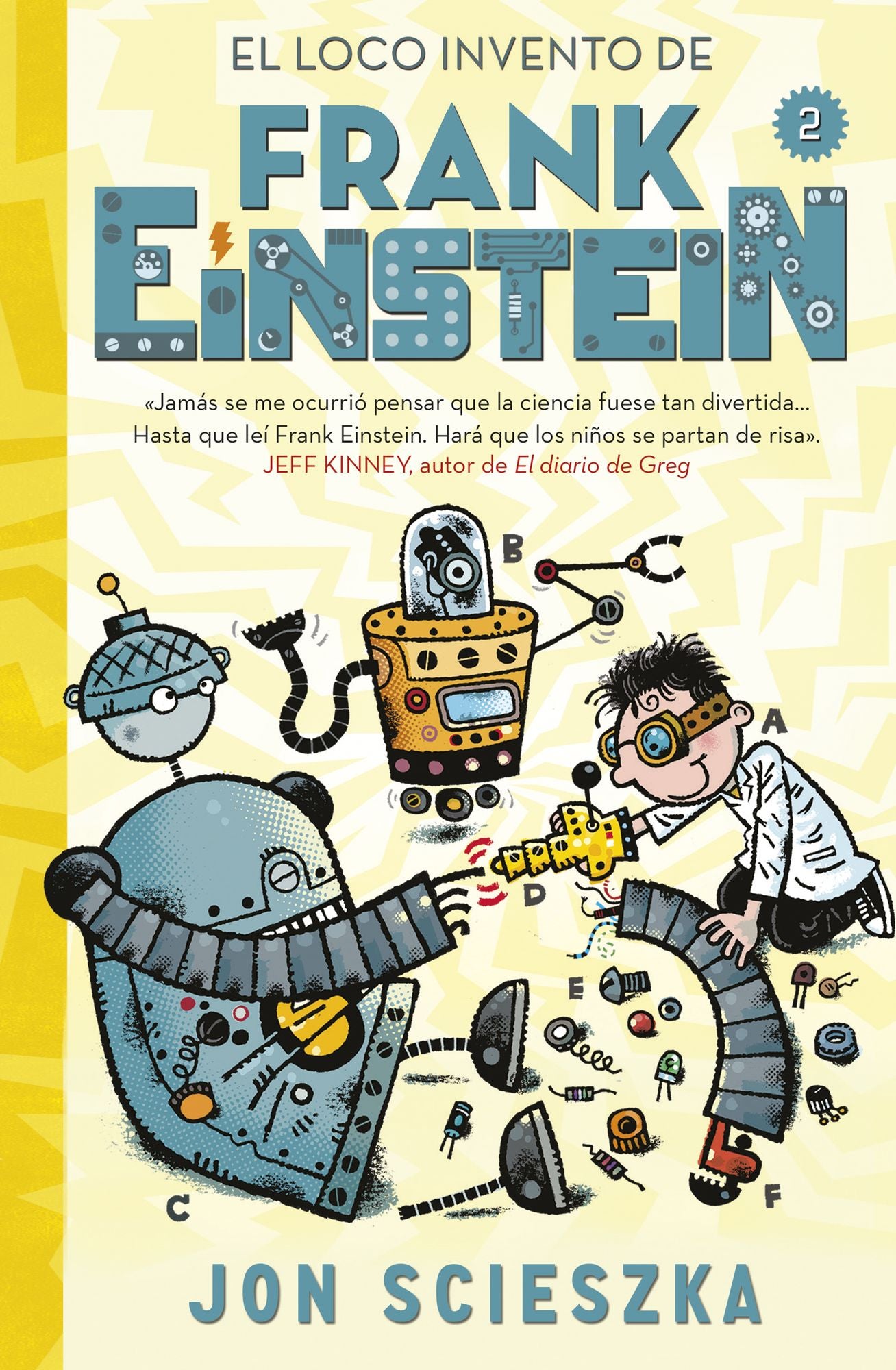 El loco invento de Frank Einstein (Frank Einstein and the Electro-Finger) (Frank Einstein Series #2)