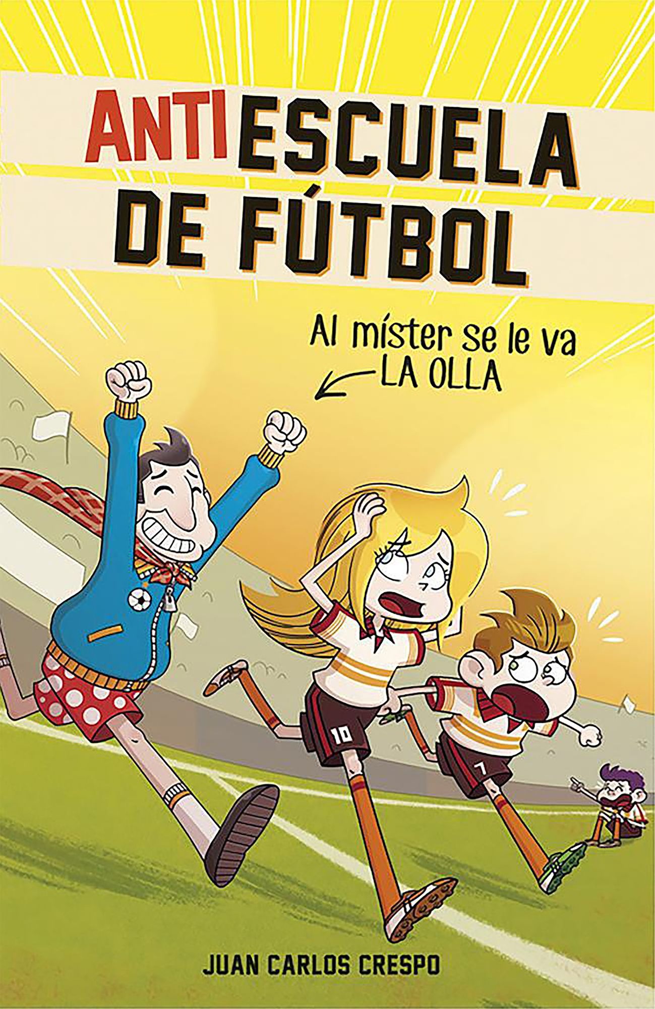 Antiescuela de futbol #3. Al mister se le va la olla / Soccer Anti-School #3. The Coach Loses It