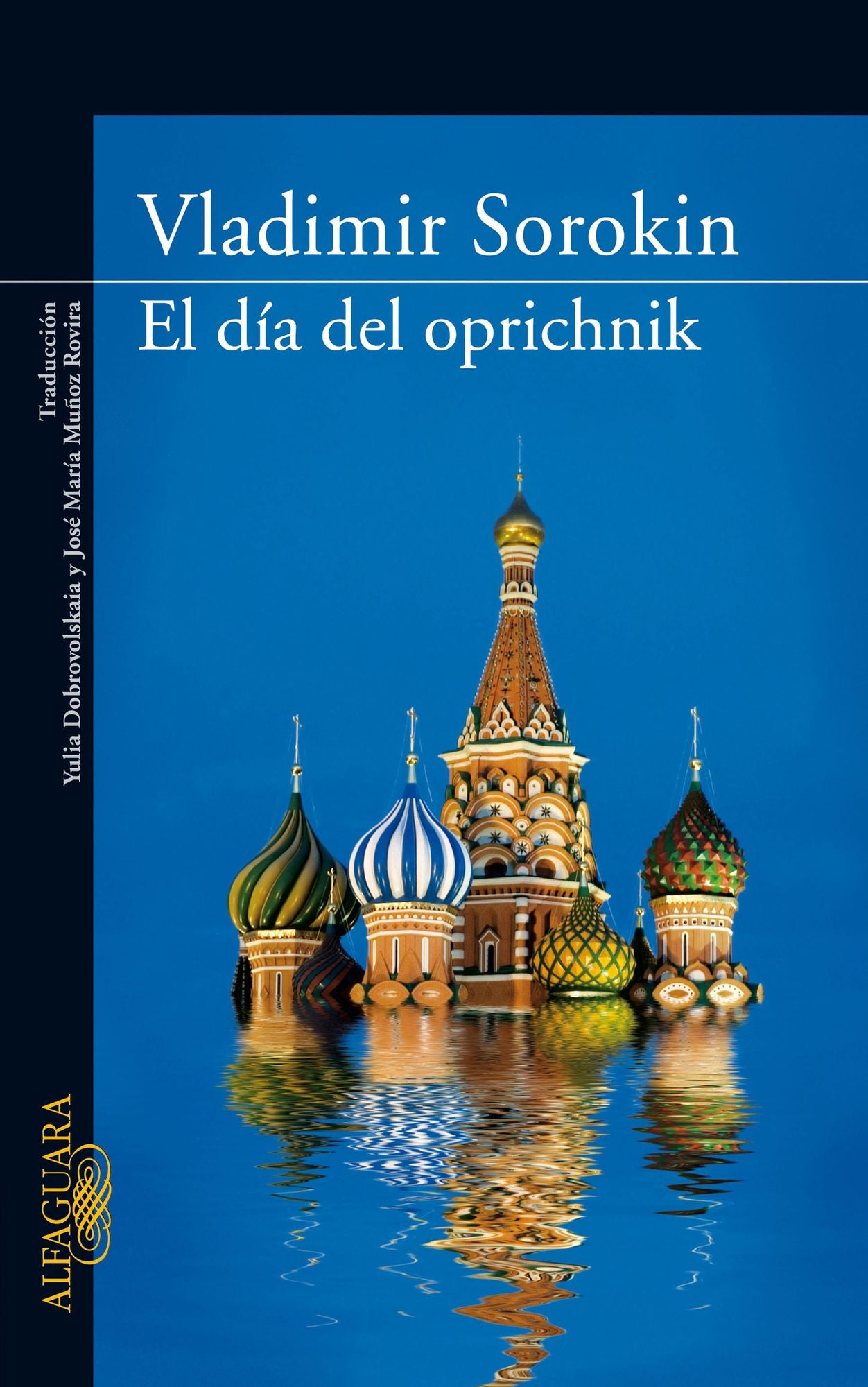El día del oprichinik (Day of the Oprichnik)