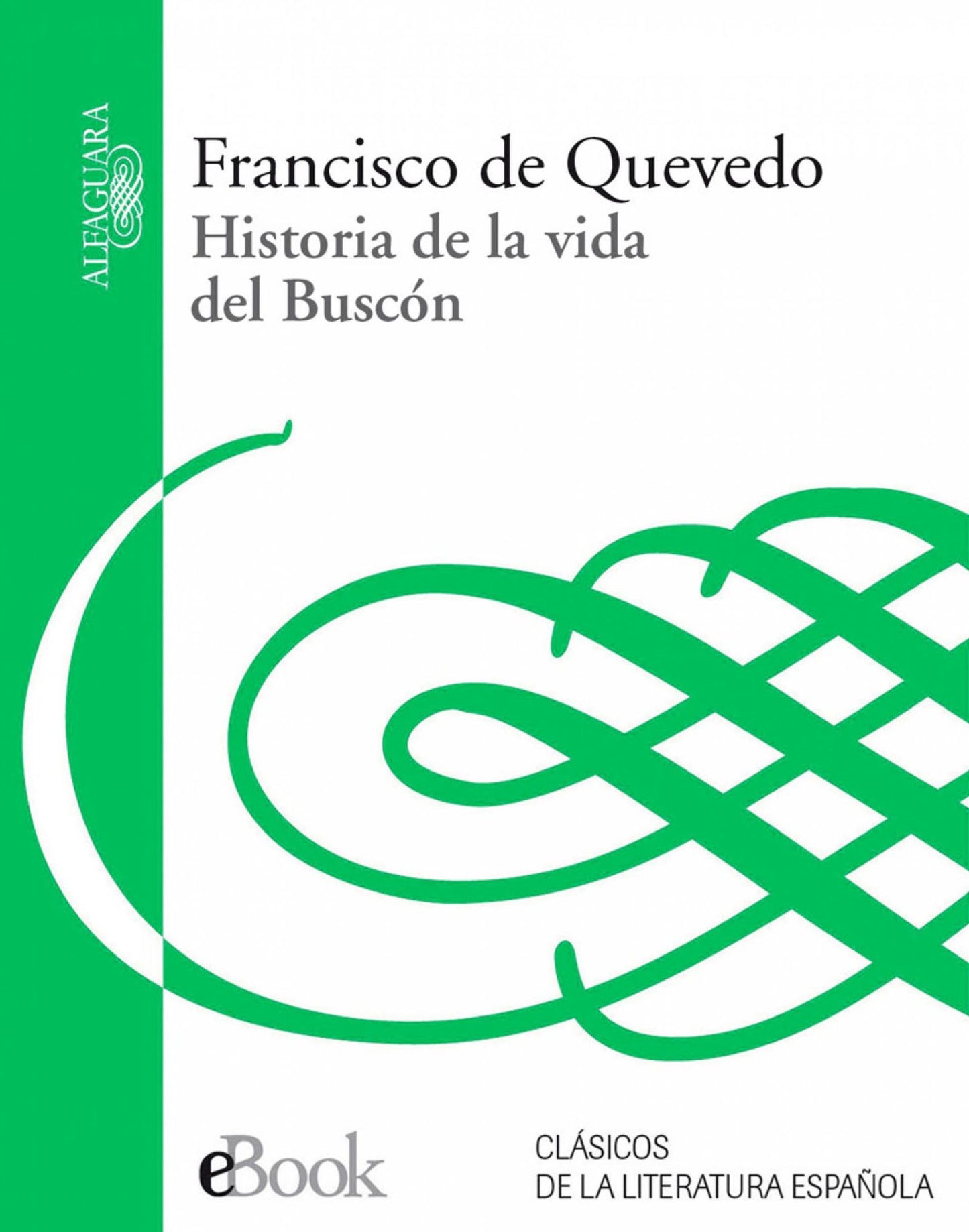 Historia de la vida del Buscón