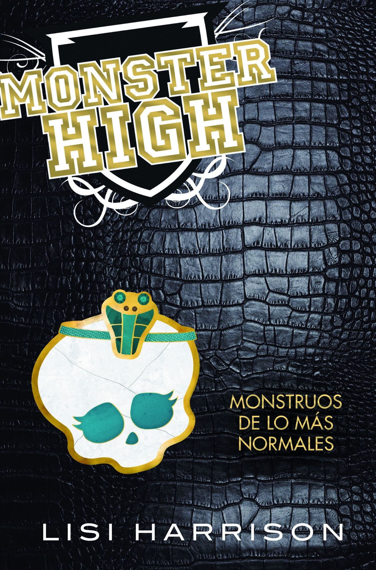 Monstruos de lo mas normales (Monster High Series #2)