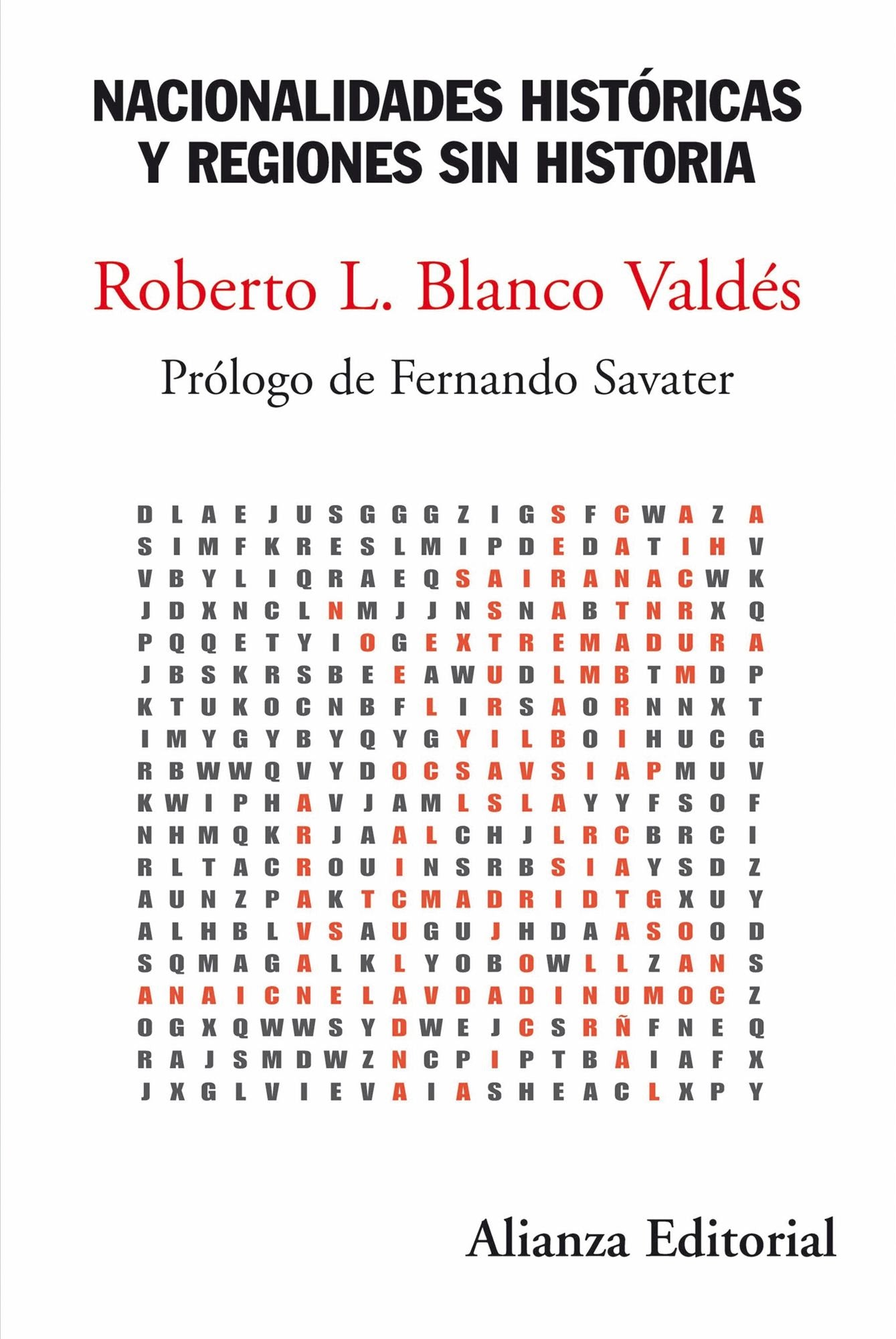 Nacionalidades históricas y regiones sin historia