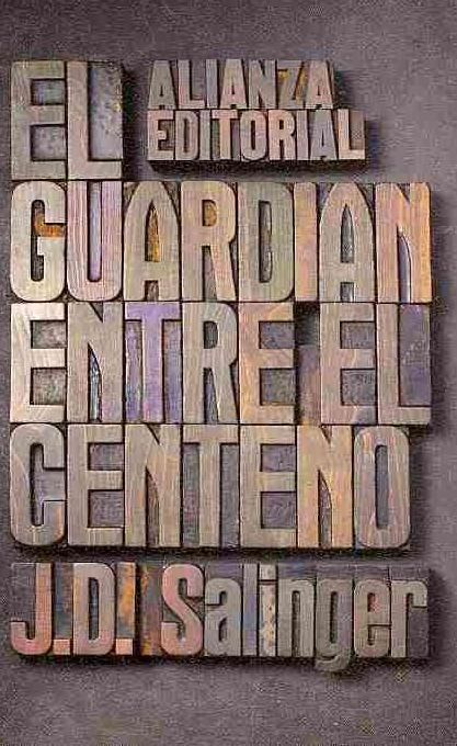 El guardian entre el centeno (The Catcher in the Rye)