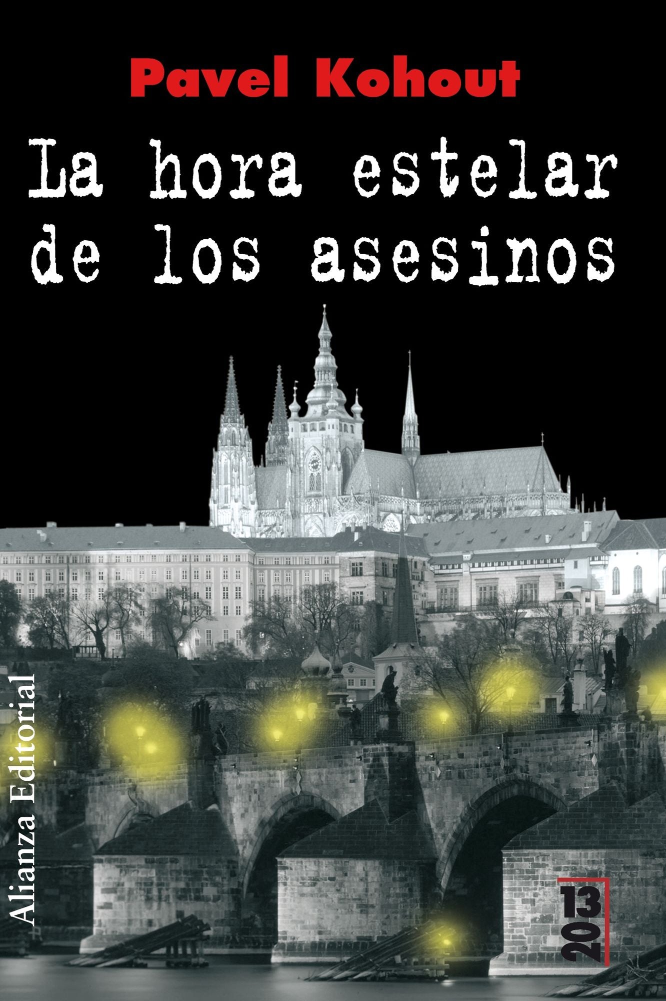 La hora estelar de los asesinos
