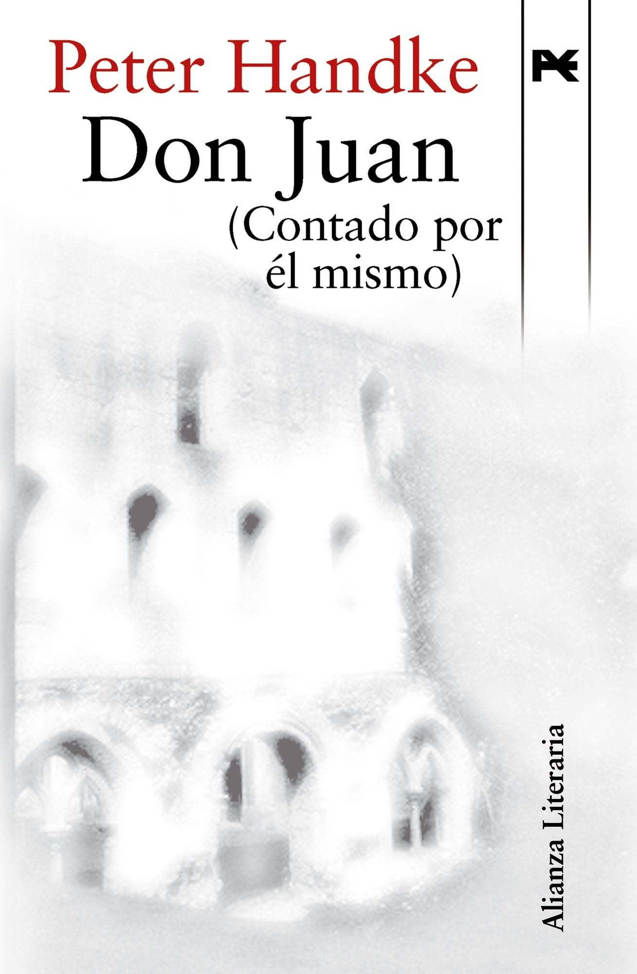 Don Juan (Contado por él mismo)