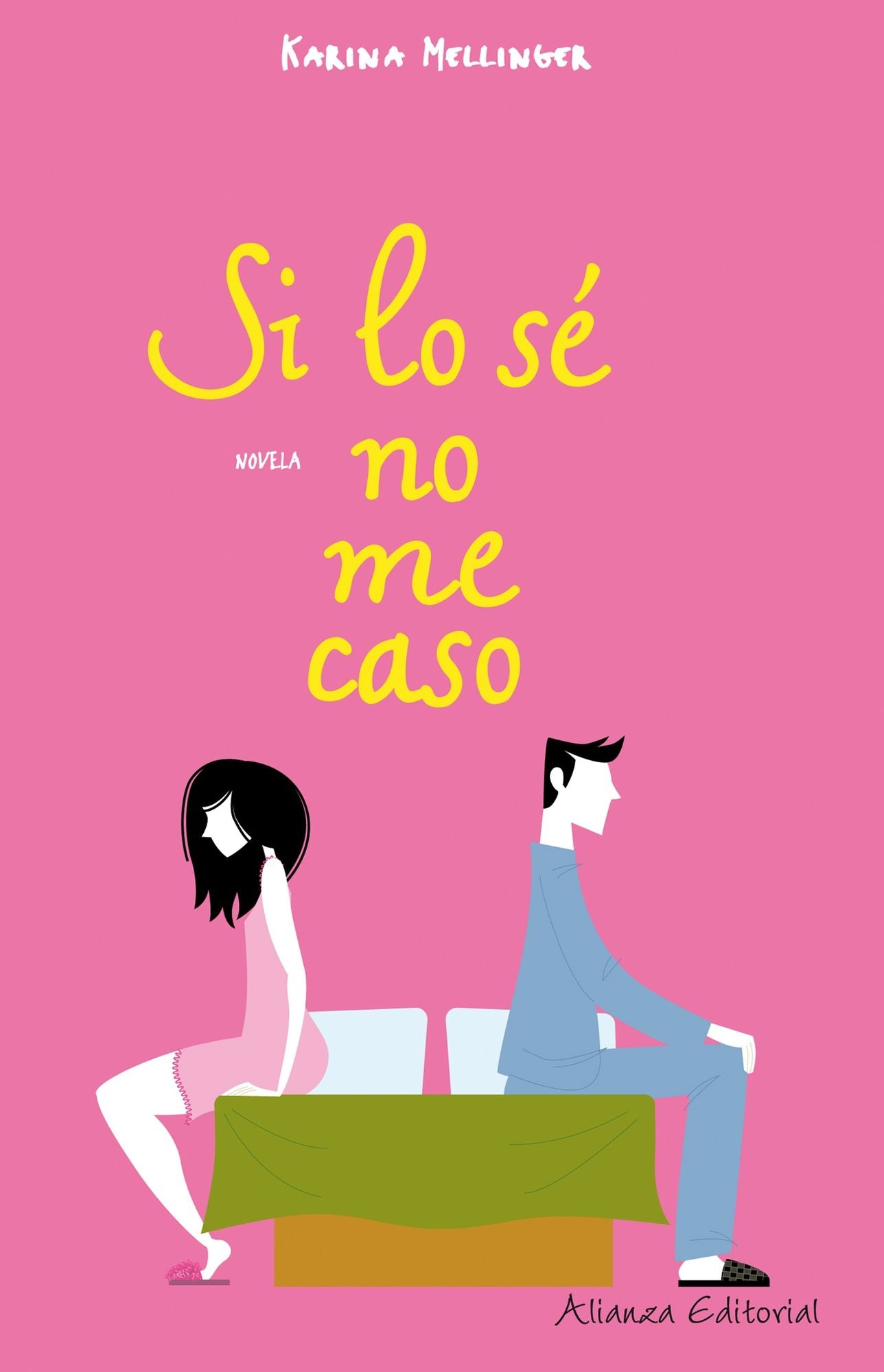 Si lo sé no me caso