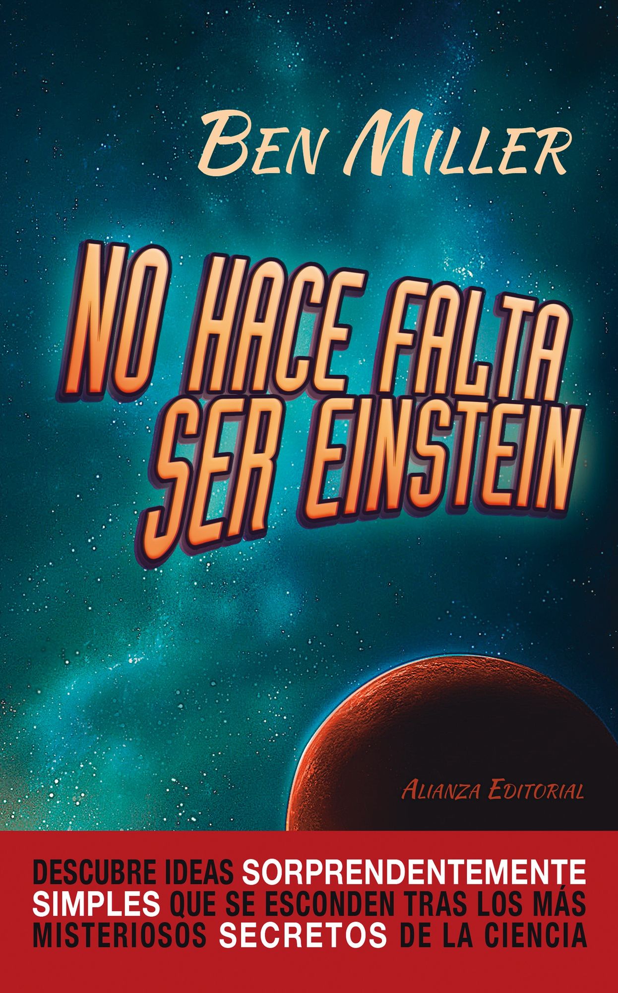 No hace falta ser Einstein