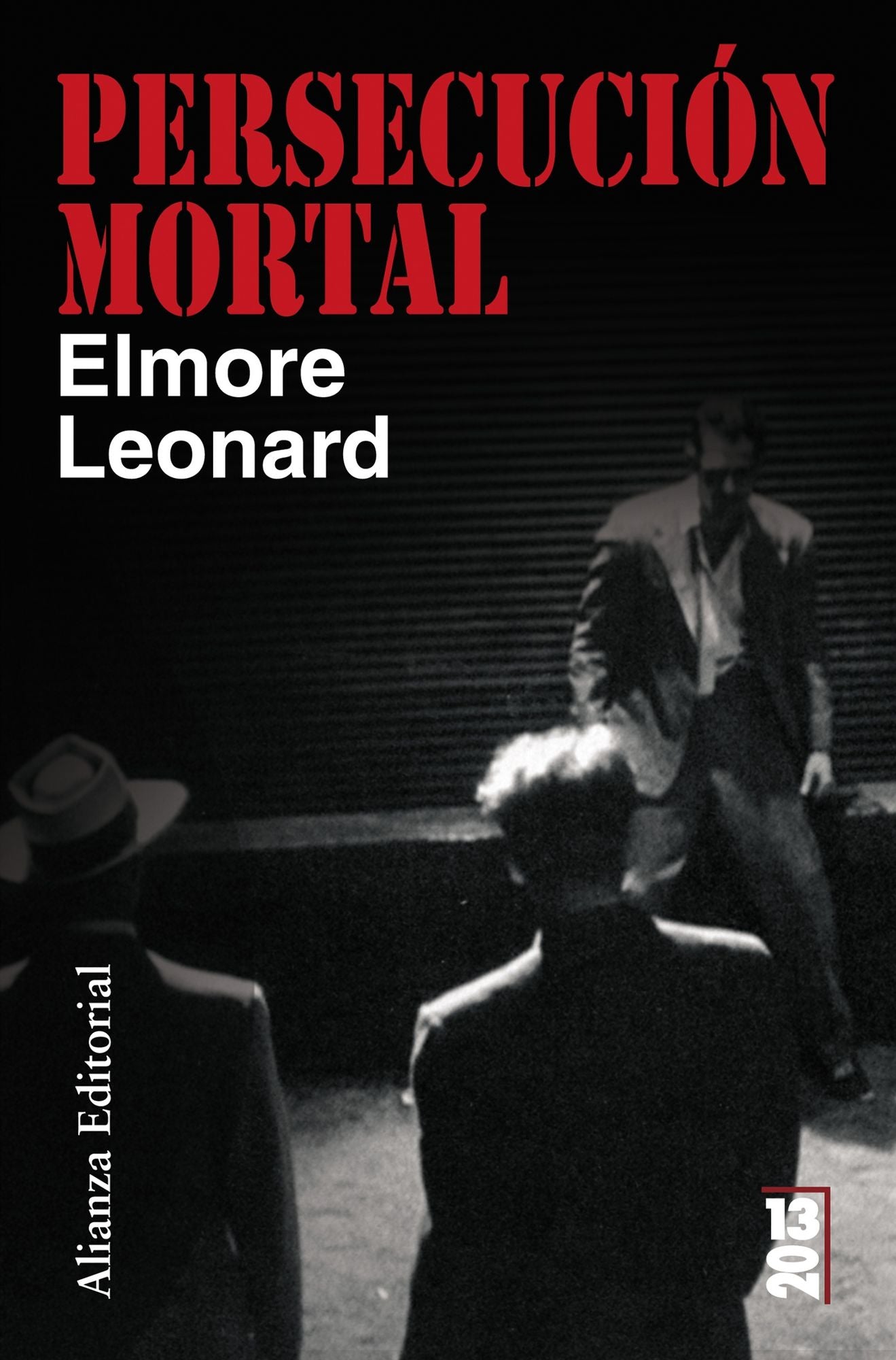 Persecución mortal