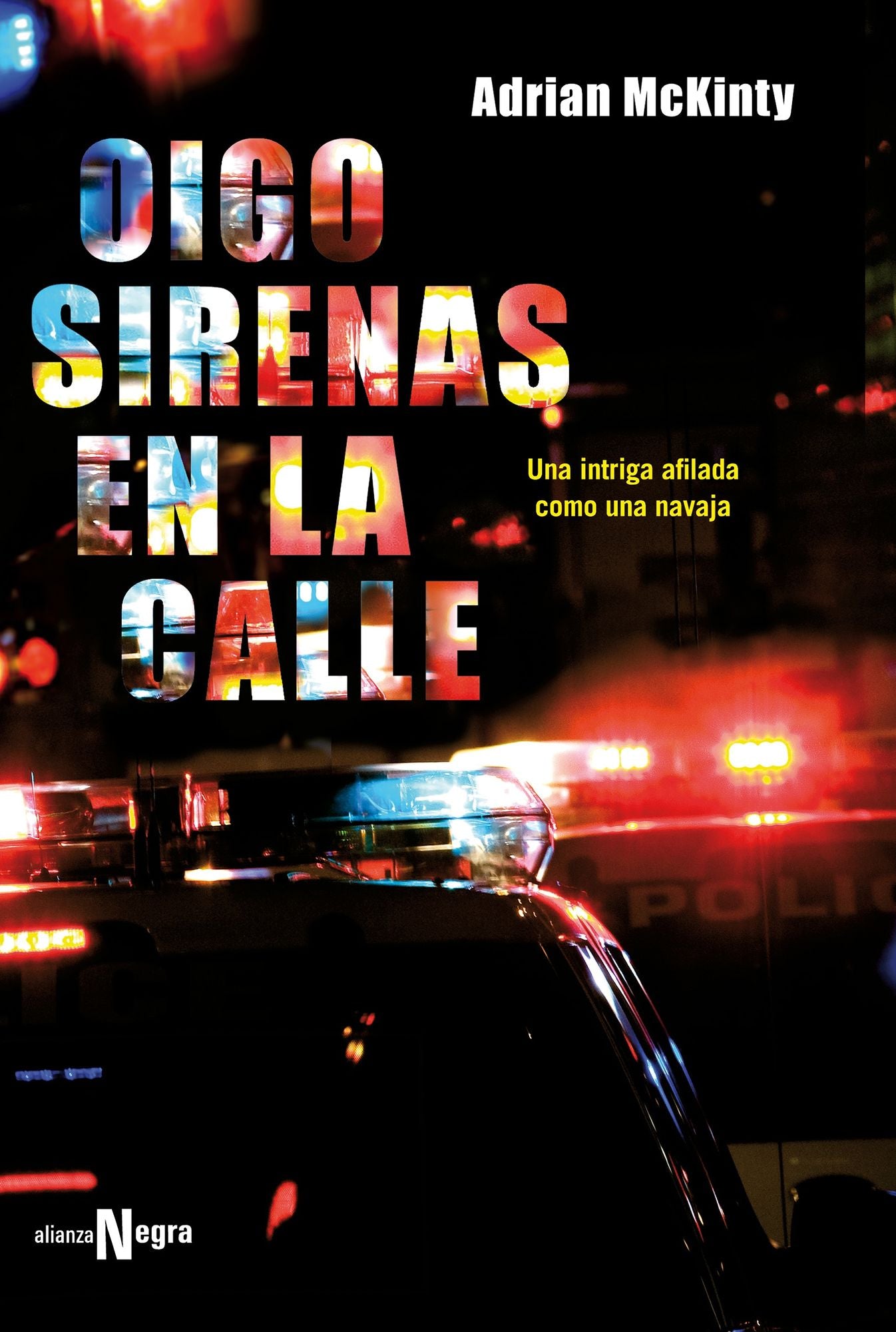 Oigo sirenas en la calle