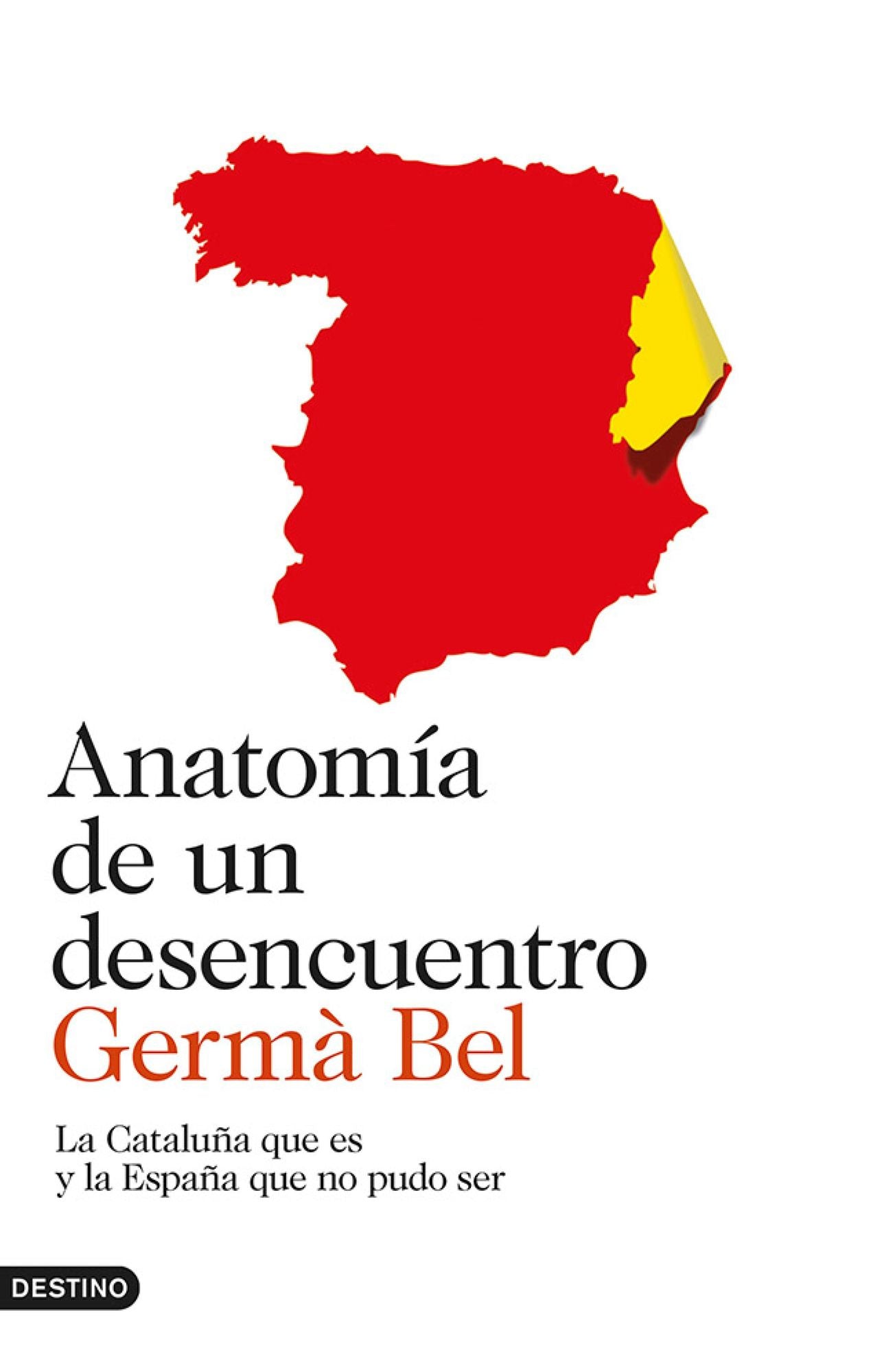 Anatomía de un desencuentro: La Cataluña que es y la España que no pudo ser
