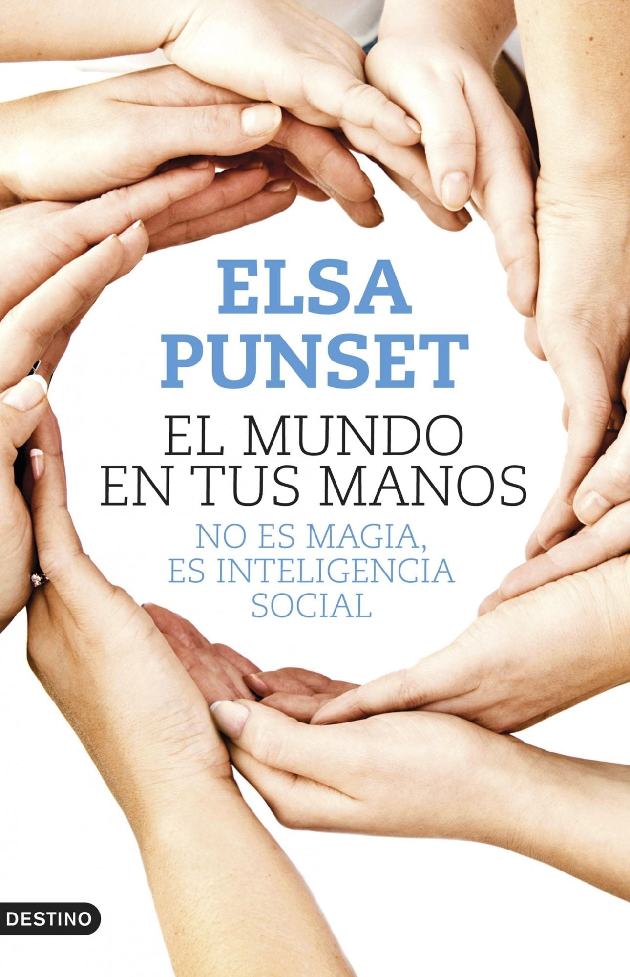 El mundo en tus manos: No es magia, es inteligencia social