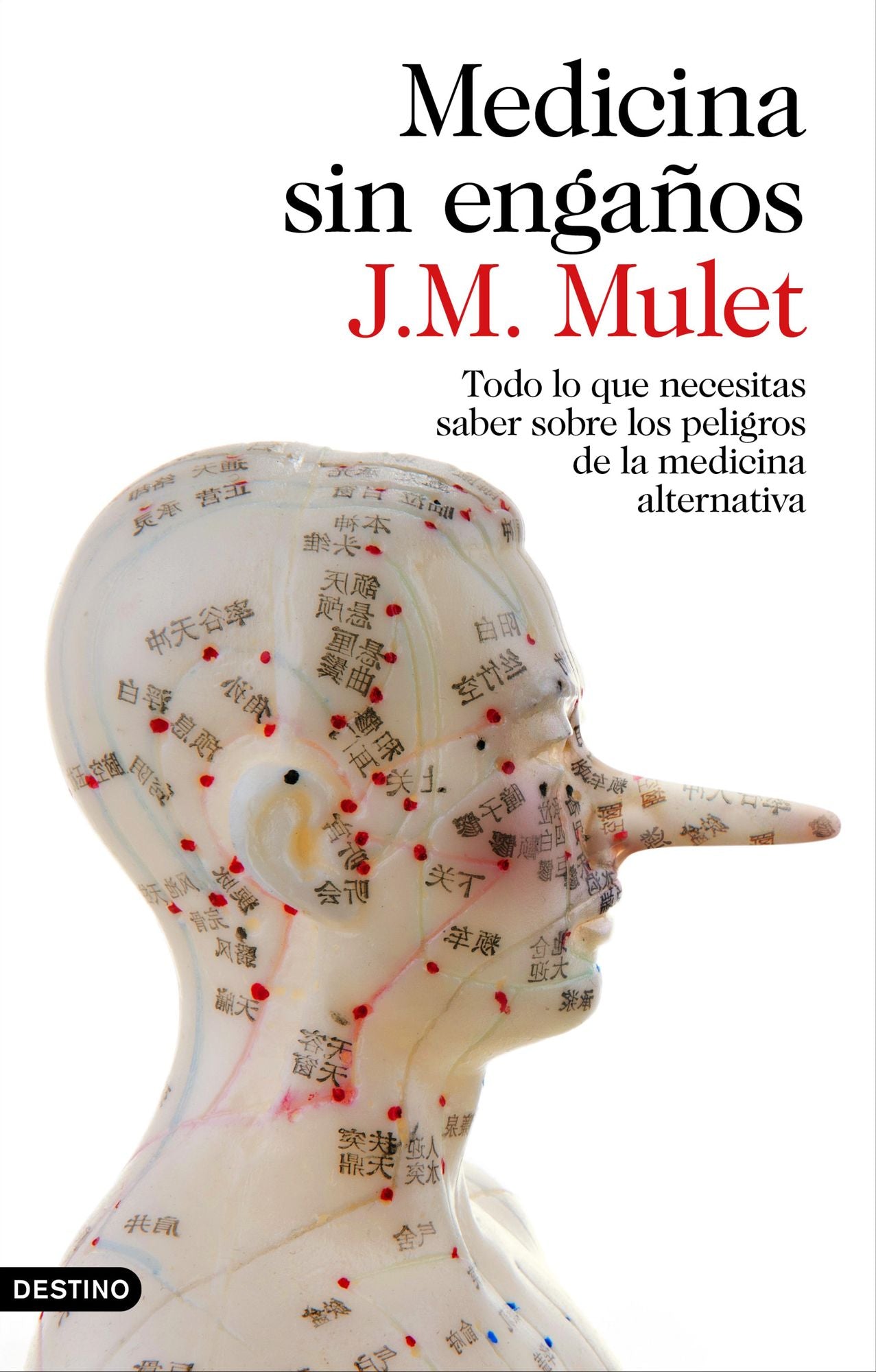 Medicina sin engaños: Todo lo que necesitas saber sobre los peligros de la medicina alternativa