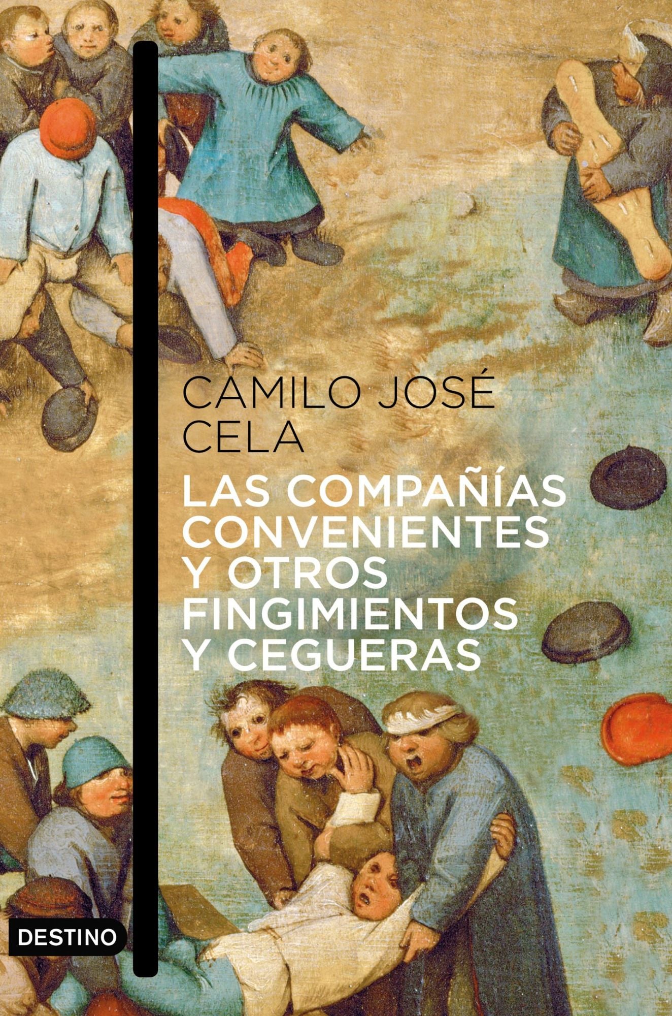 Las compañías convenientes y otros fingimientos y cegueras