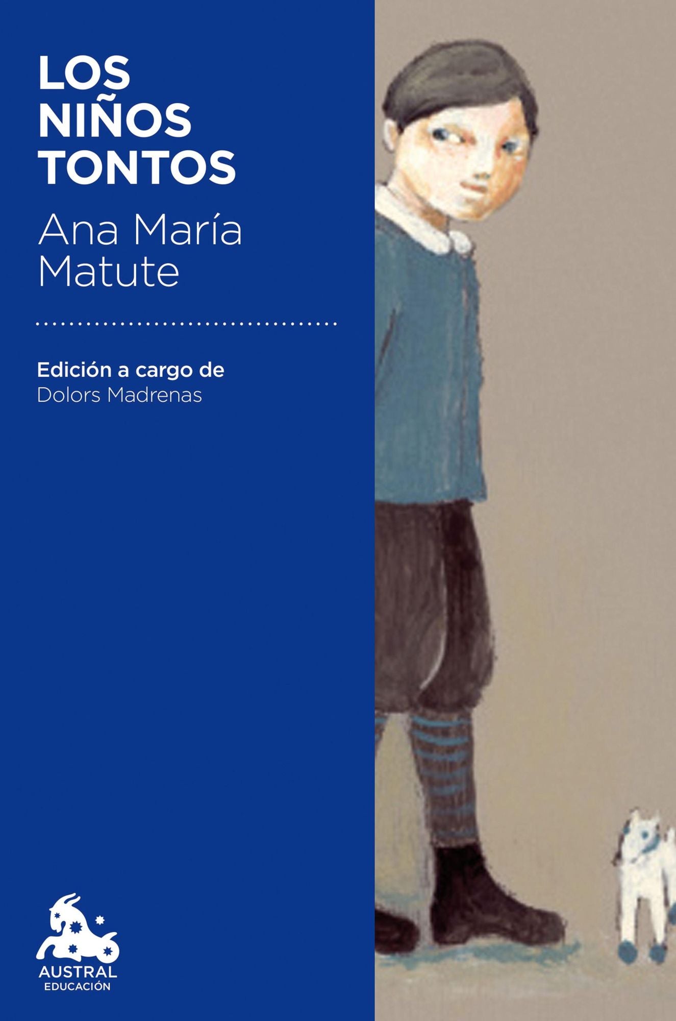 Los niños tontos: Edición a cargo de Dolors Madrenas