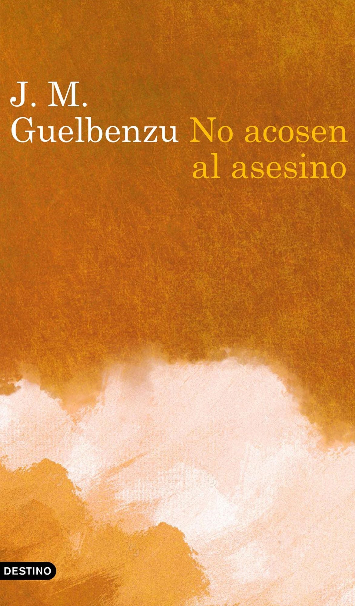 No acosen al asesino