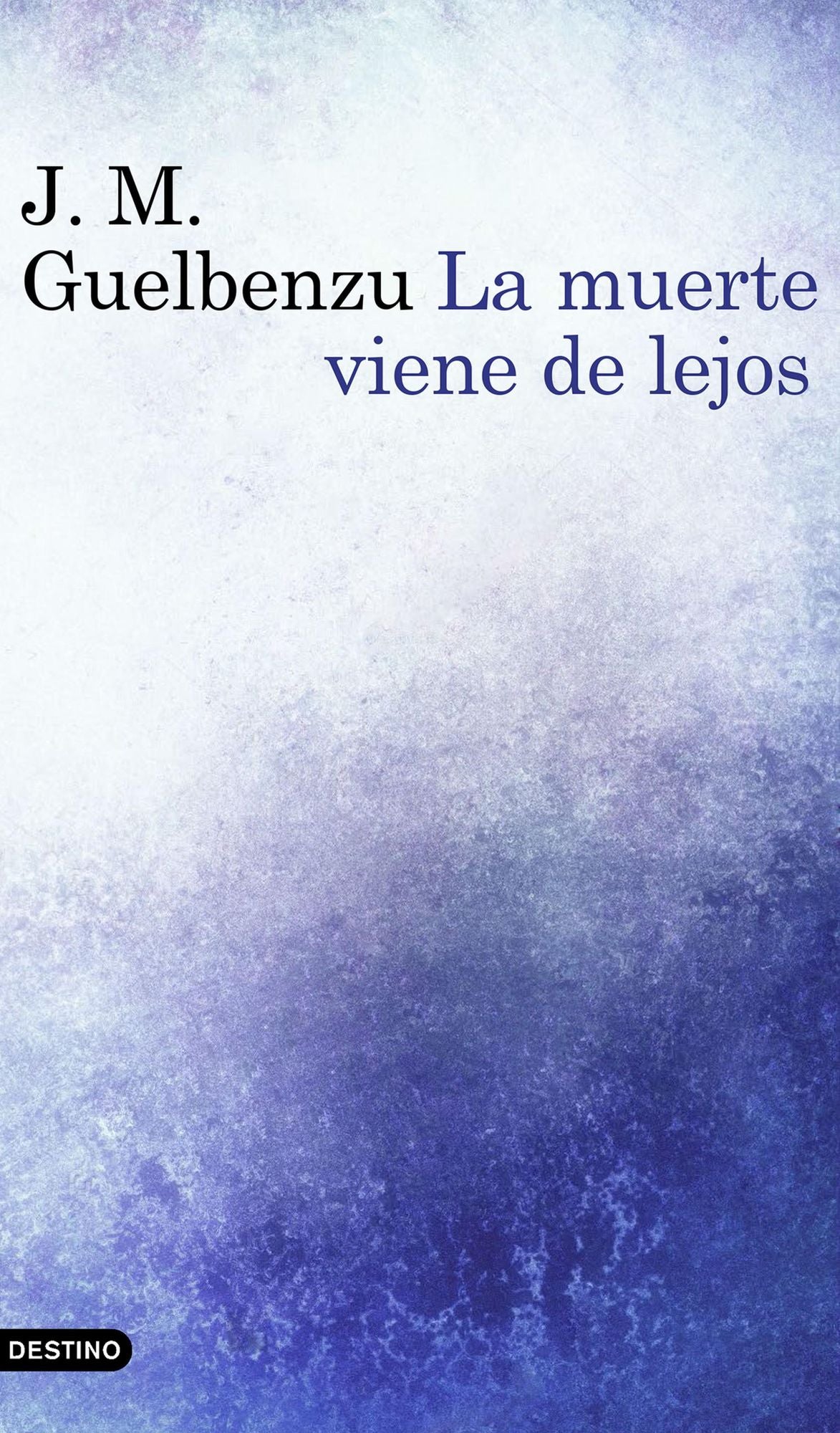La muerte viene de lejos