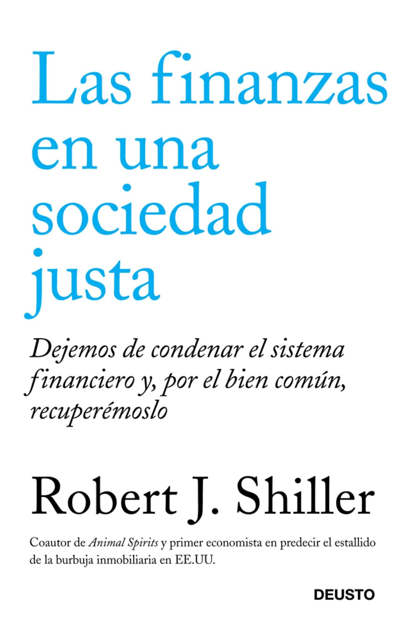 Las finanzas en una sociedad justa: Dejemos de condenar el sistema financiero y, por el bien común, recuperémoslo