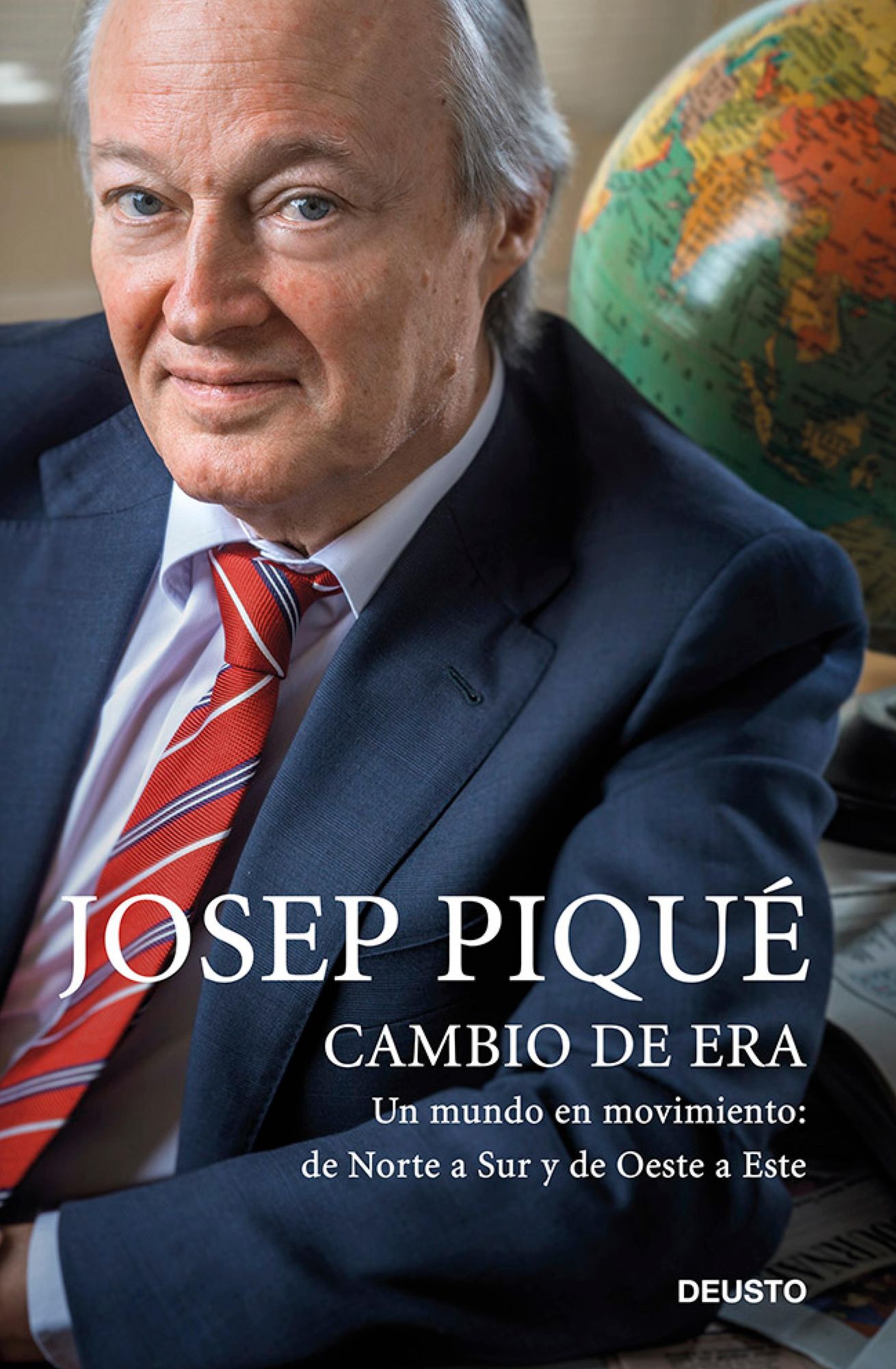 Cambio de era: Un mundo en movimiento: de Norte a Sur y de Oeste a Este