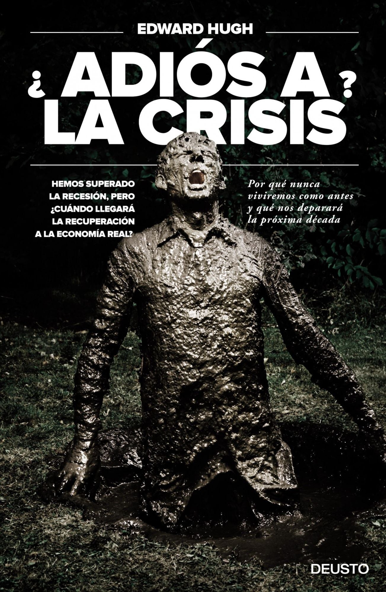 Adiós a la crisis?: Hemos superado la recesión, pero cuándo llegará la recuperación a la economía real?