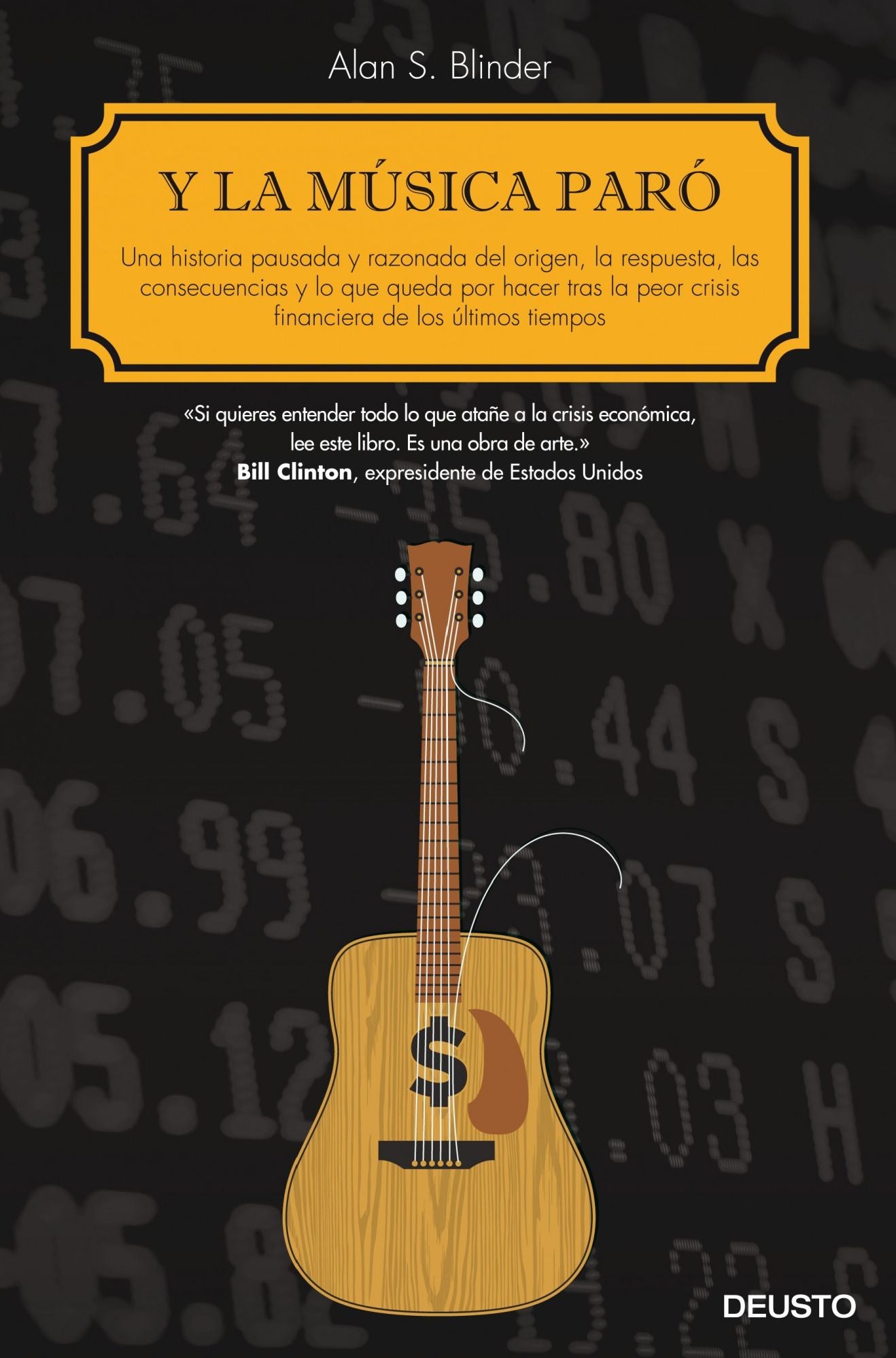 Y la música paró: Una historia pausada y razonada del origen, la respuesta, las consecuencias y lo que queda por hacer tras la peor crisis financiera de los últimos tiempos