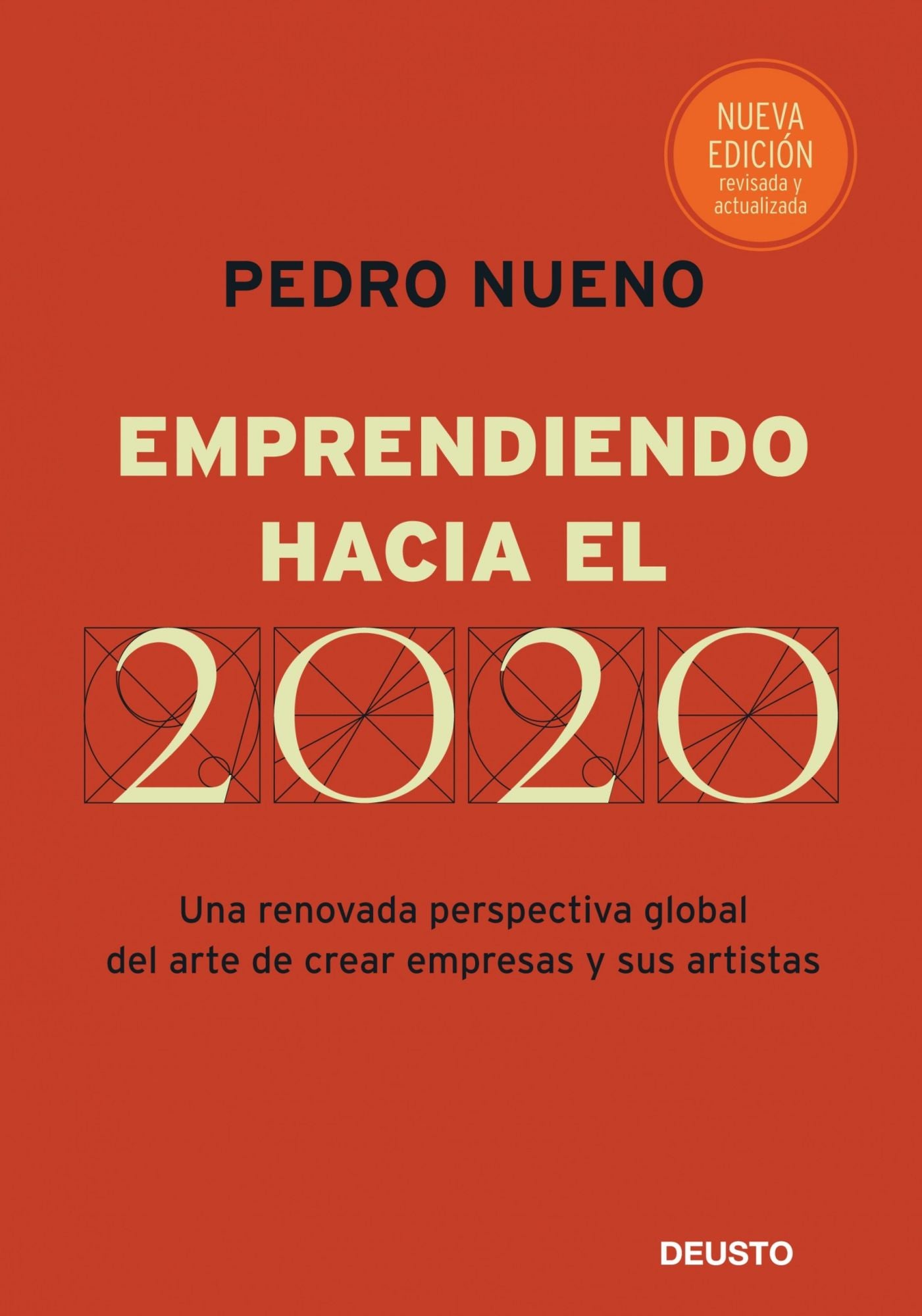 Emprendiendo hacia el 2020: Una renovada perspectiva global del arte de crear empresas y sus artistas