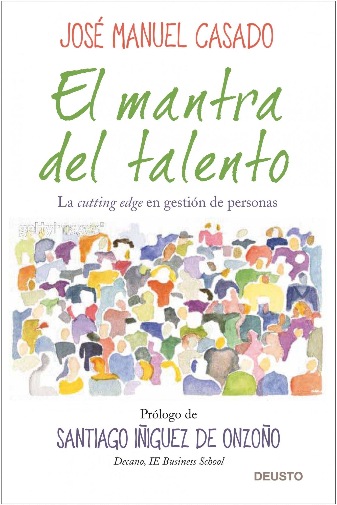 El mantra del talento: La cutting edge en gestión de personas