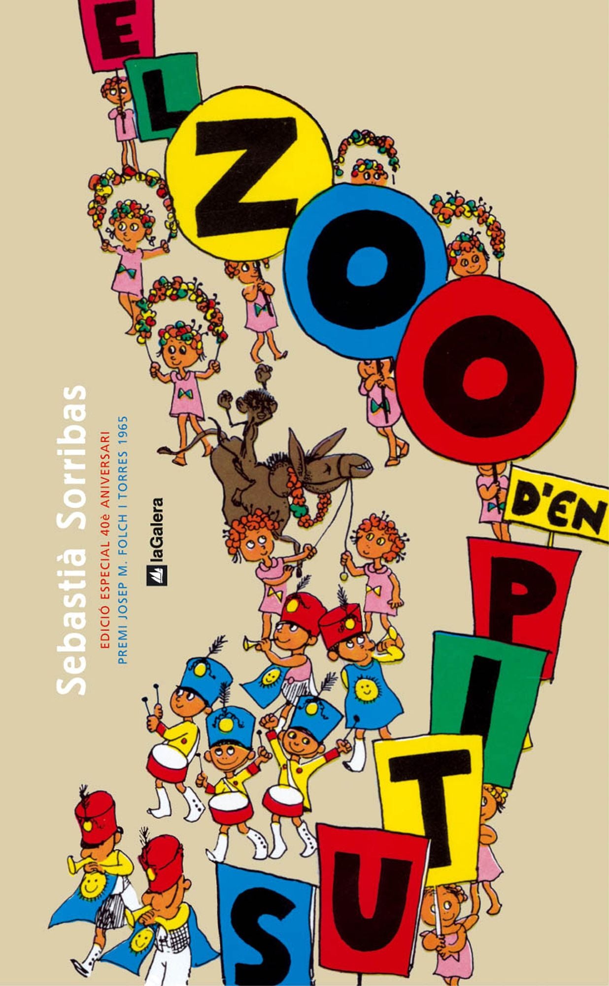 El zoo d'en Pitus: Edició especial 40è aniversari.