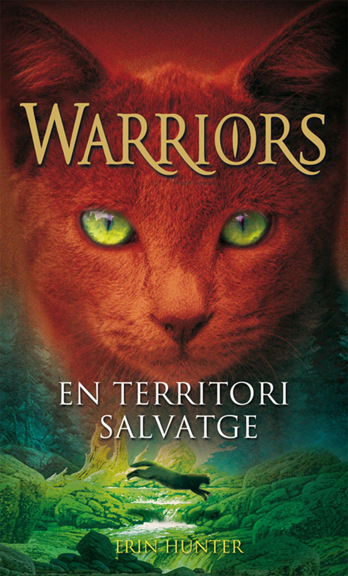 WARRIORS 1. En territori salvatge: WARRIORS 1