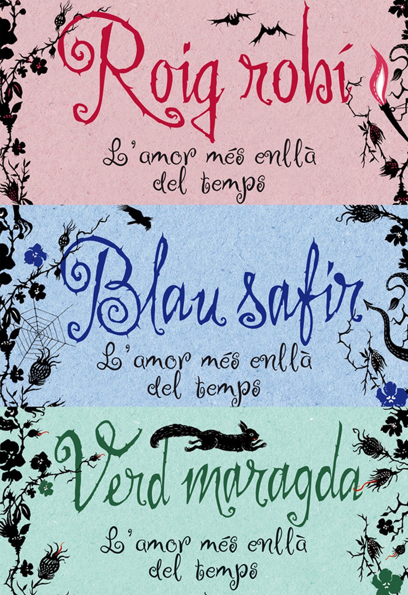L'amor més enllà del temps: Roig robí / Blau safir / Verd maragda