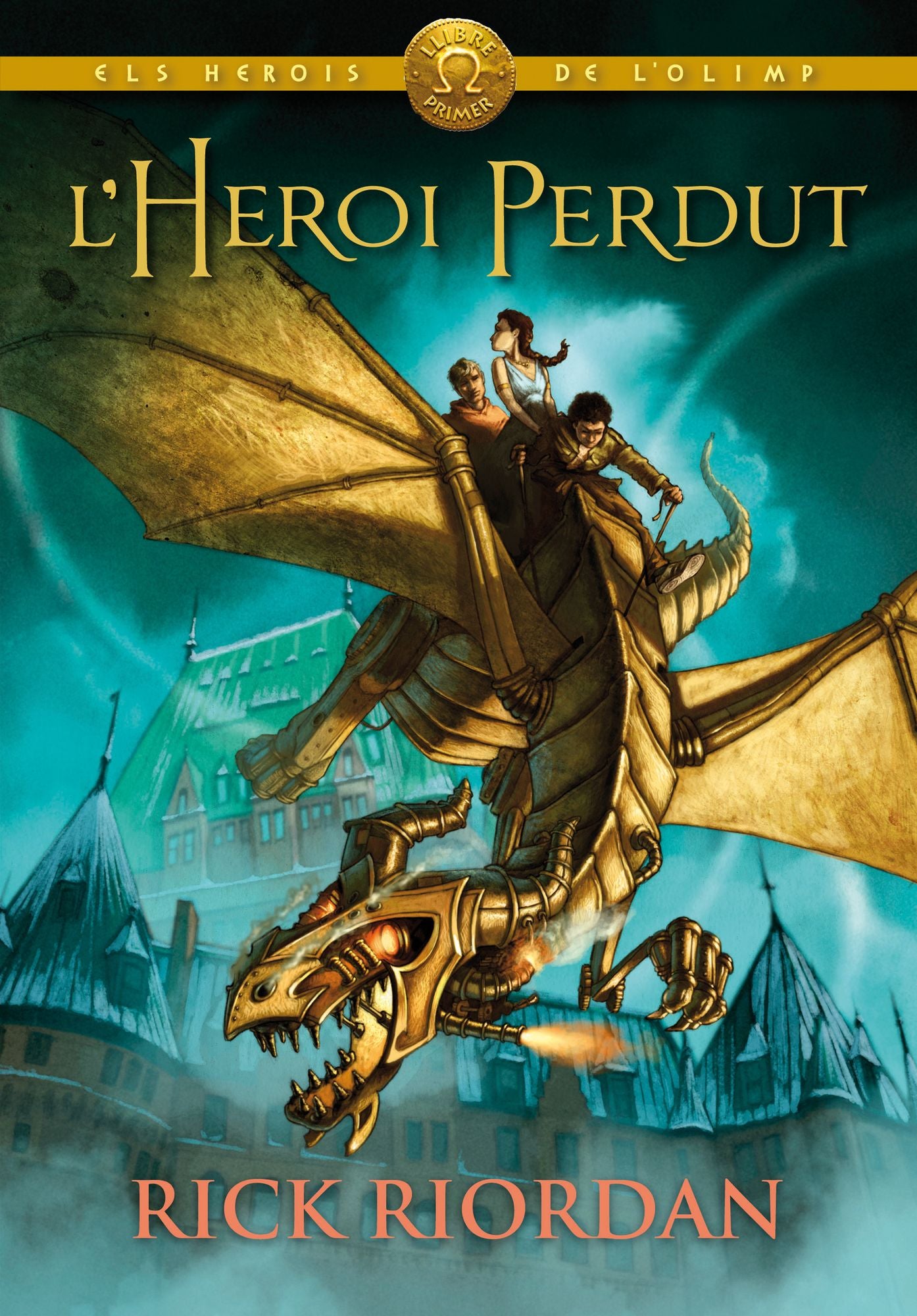 ELS HEROIS DE L'OLIMP 1: L'heroi perdut: Els herois de l'Olimp