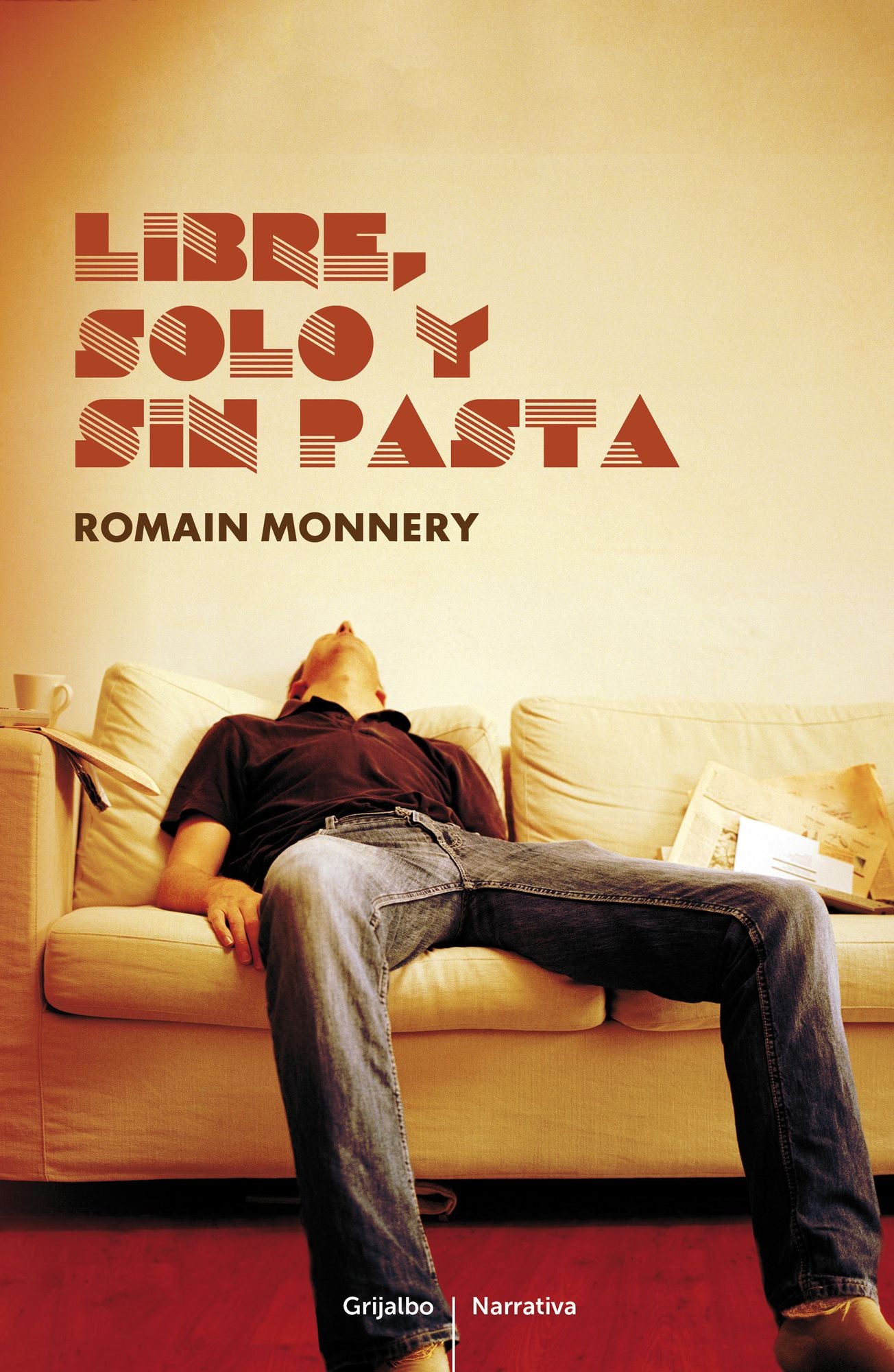 Libre, solo y sin pasta