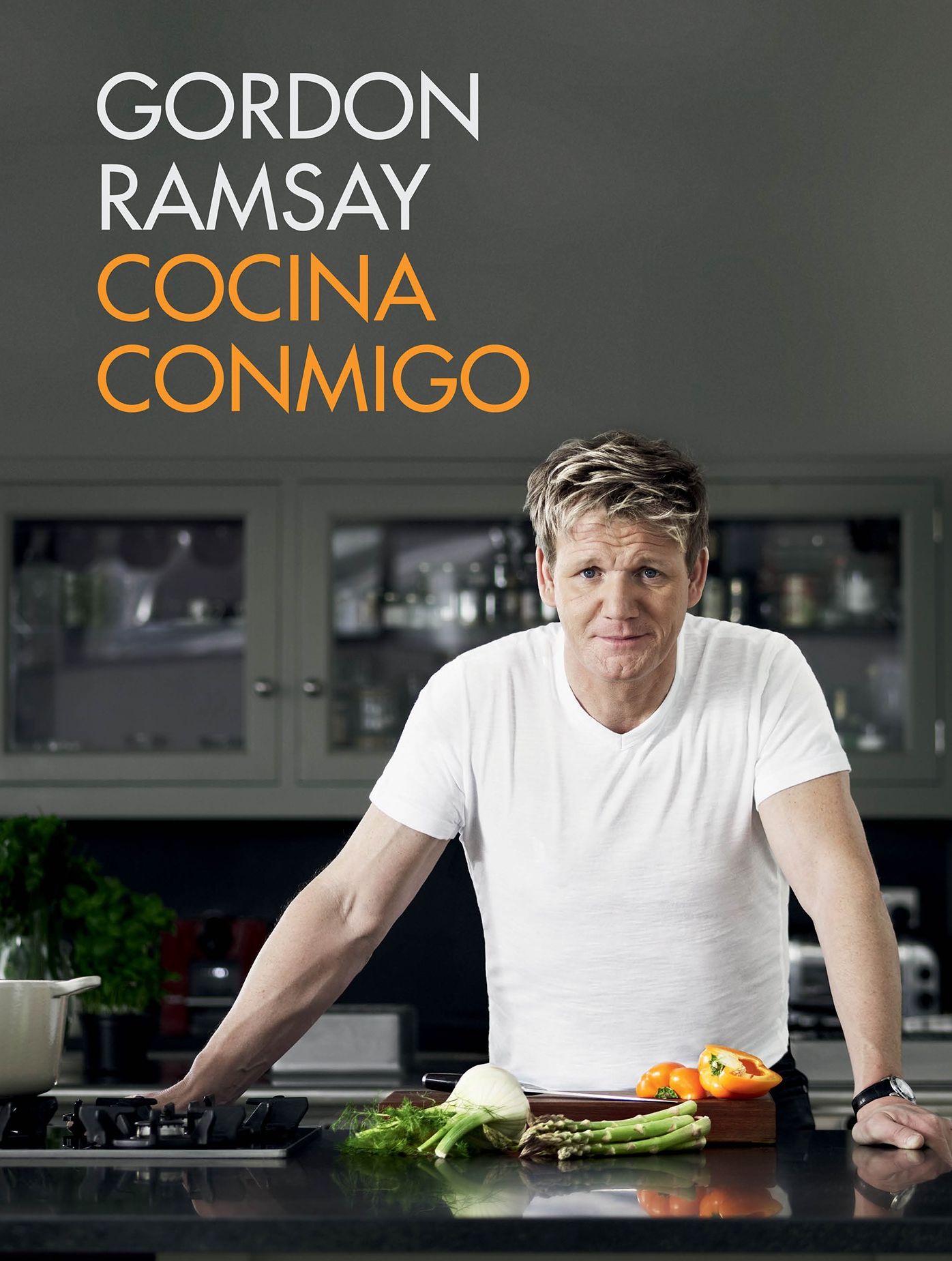 Cocina conmigo / Gordon Ramsay's Home Cooking: Everything You Need to Know to Ma ke Fabulous Food
