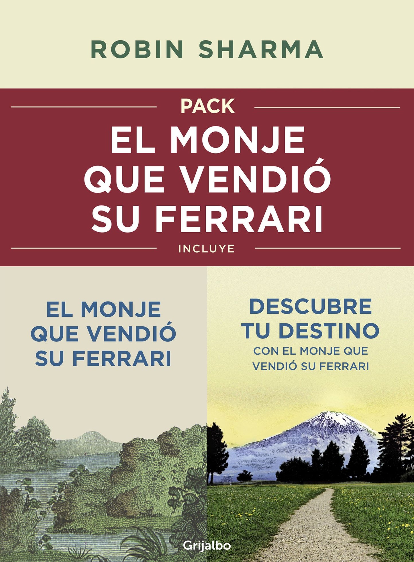 Pack: El monje que vendió su Ferrari: Incluye El monje que vendió su Ferrari y Descubre tu destino con el monje que vendió su Ferrari