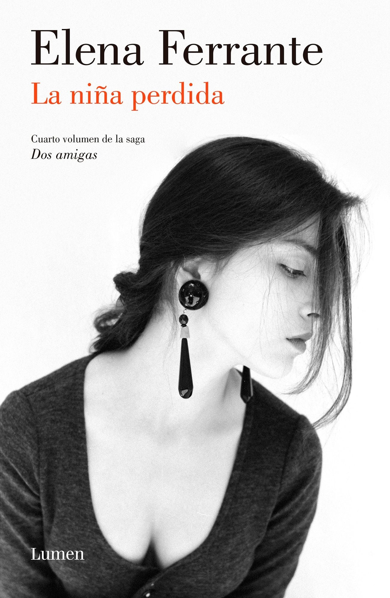 La niña perdida (Dos amigas 4) / The Story of the Lost Child