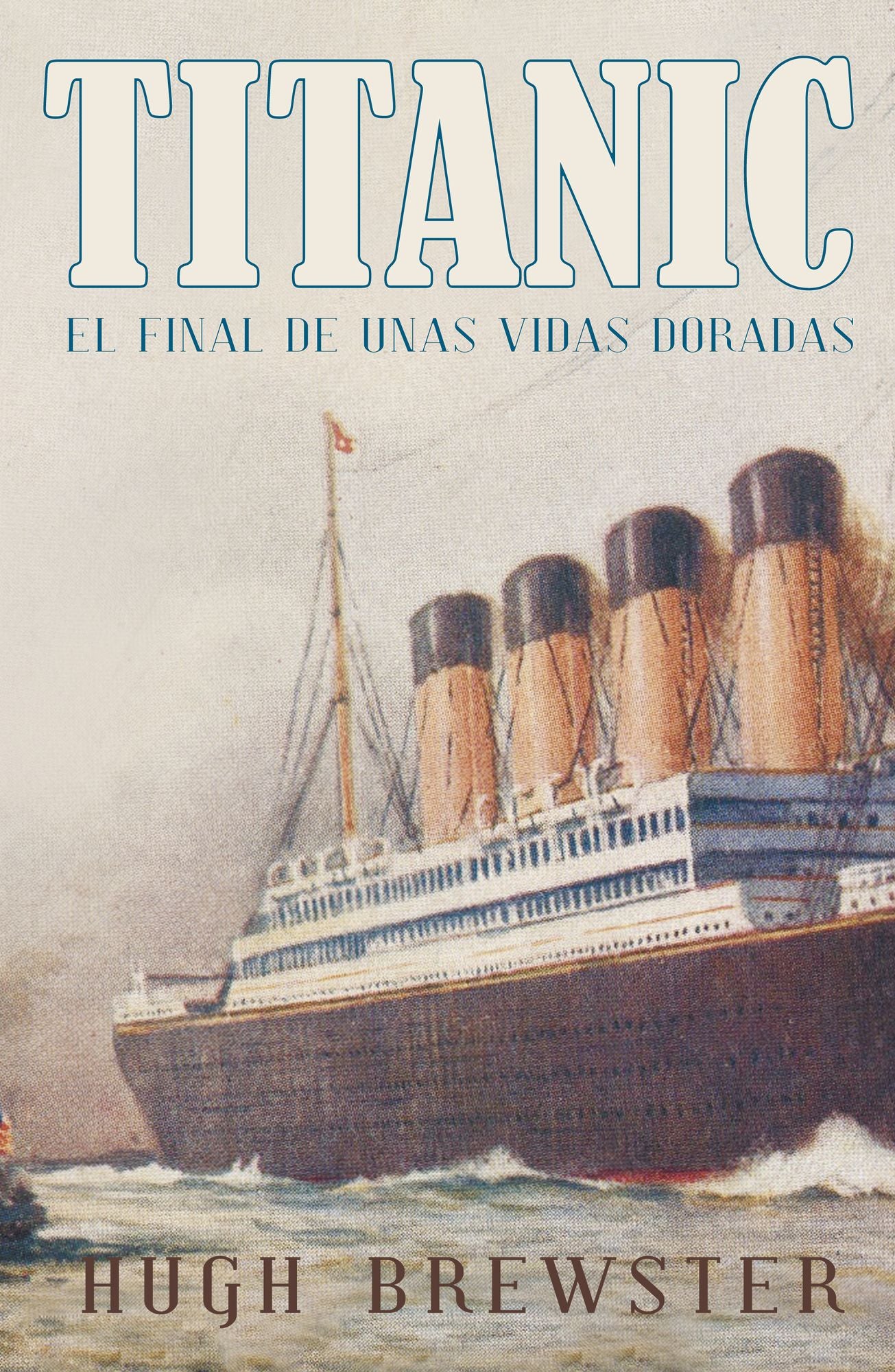 Titanic: El final de unas vidas doradas