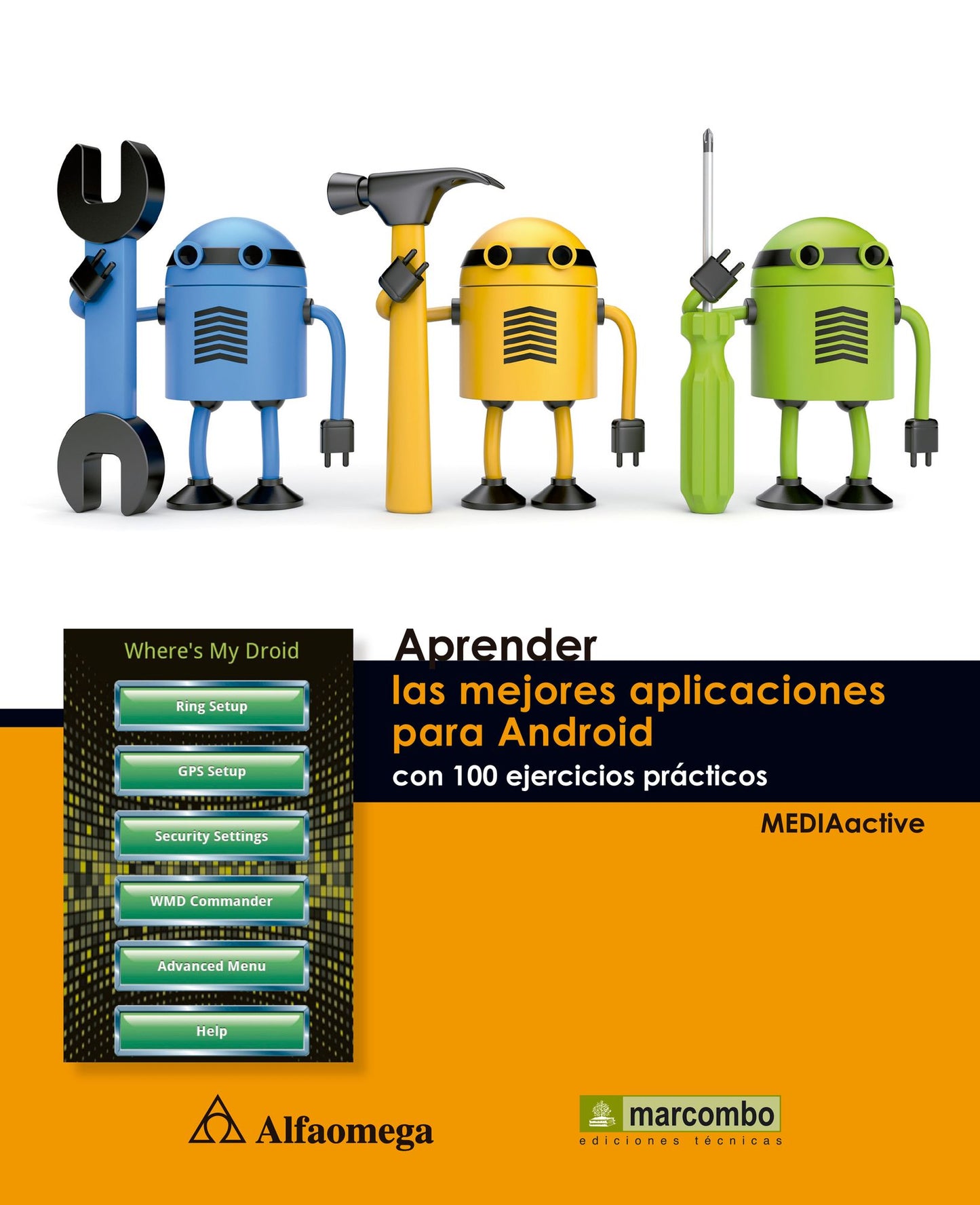 Aprender las Mejores Aplicaciones para Android con 100 Ejercicios Prácticos