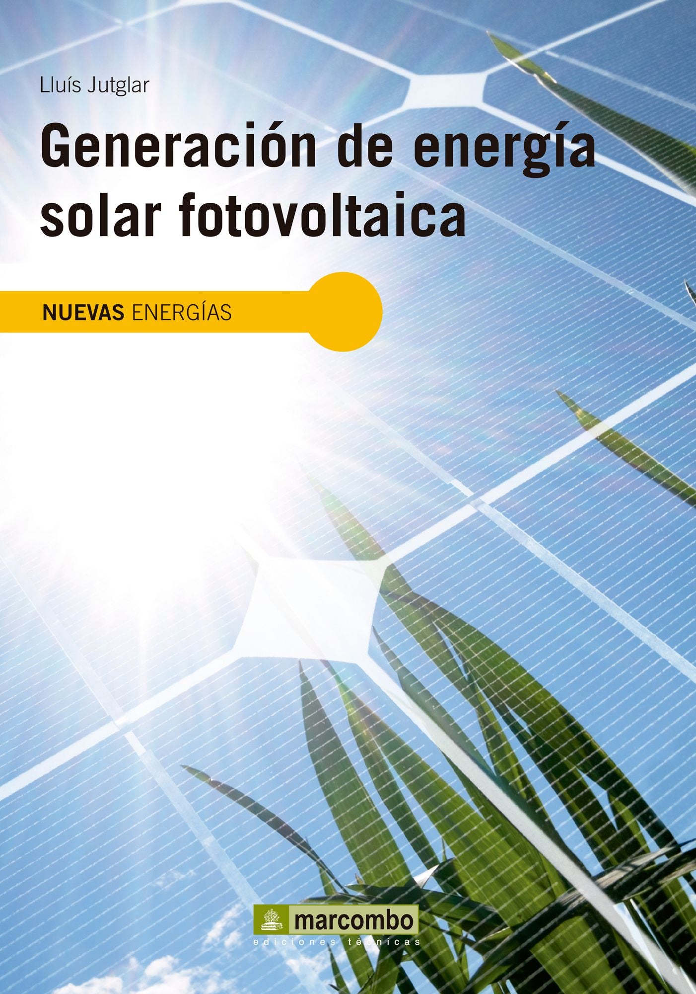 Generación de Energía Solar Fotovoltaica