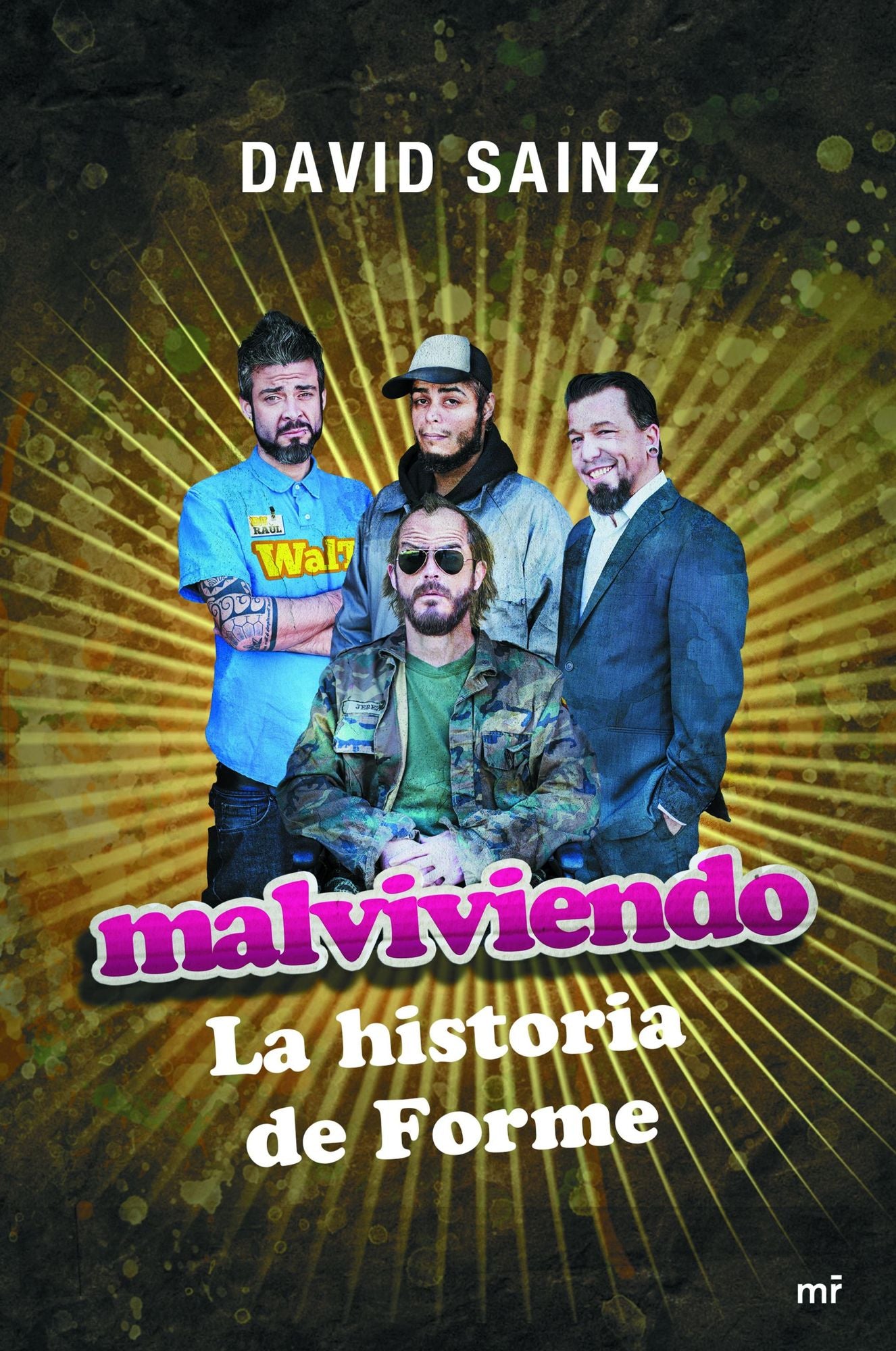 Malviviendo: La historia de Forme