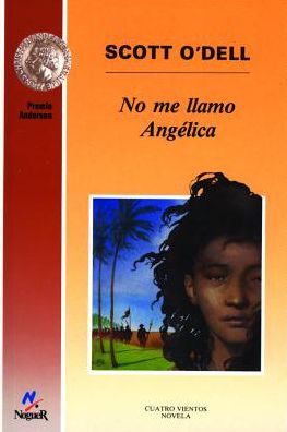 No me llamo Angelica (My Name Is Not Angelica)