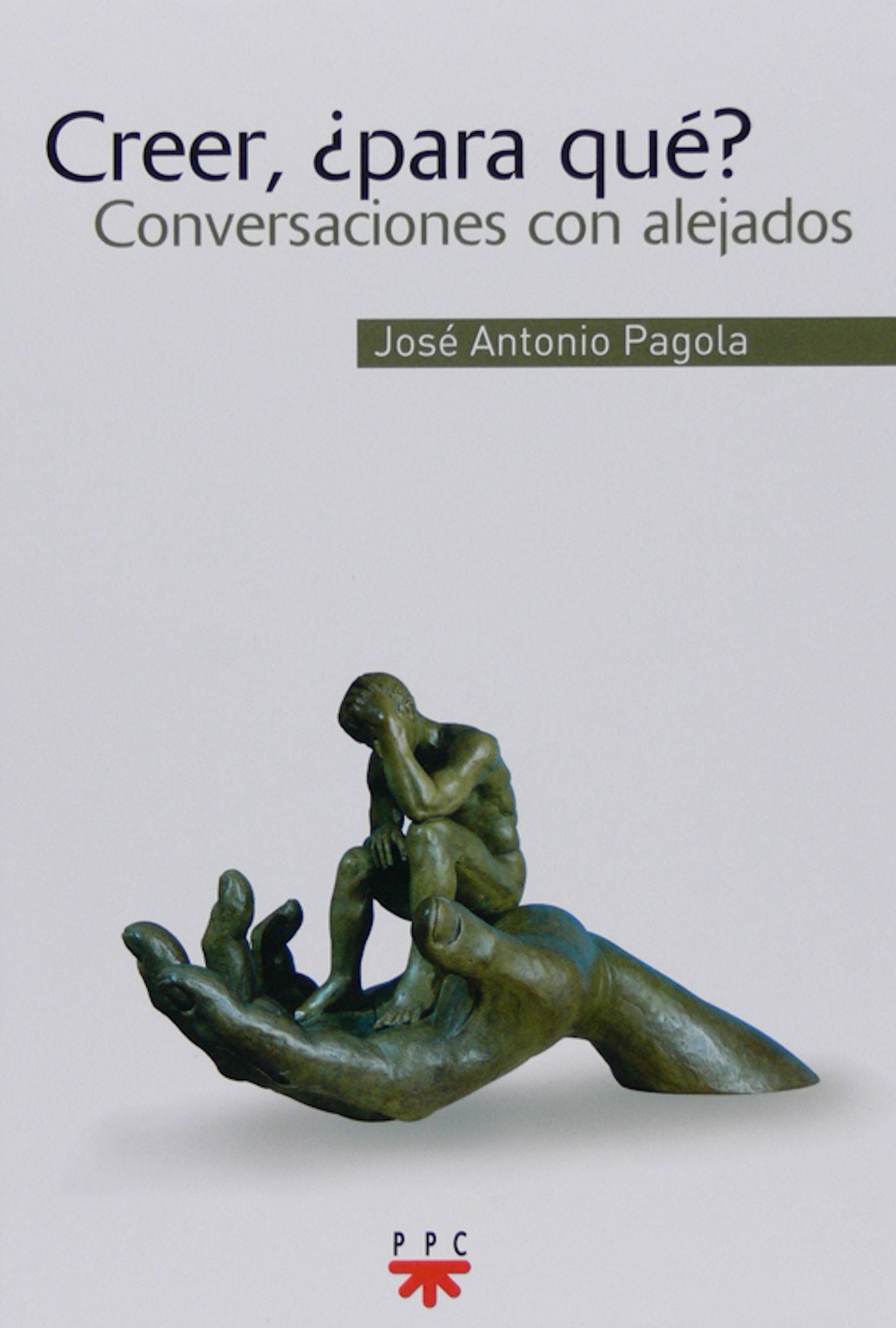Creer, para qué? (eBook-ePub): Conversaciones con alejados